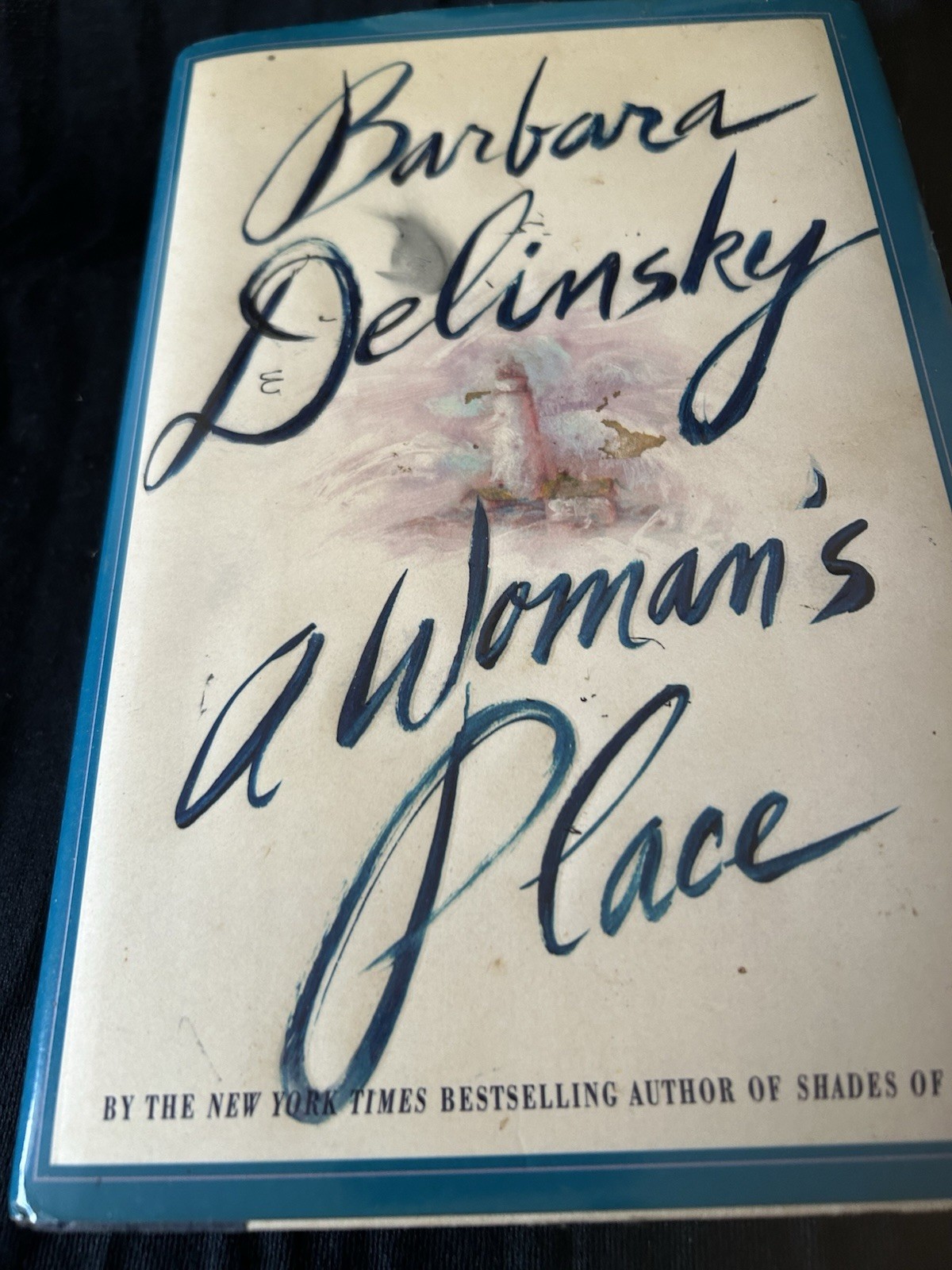 Barbara Delinsky A Woman\'s Place Hardcover 1997 First Edition Dust Jacket