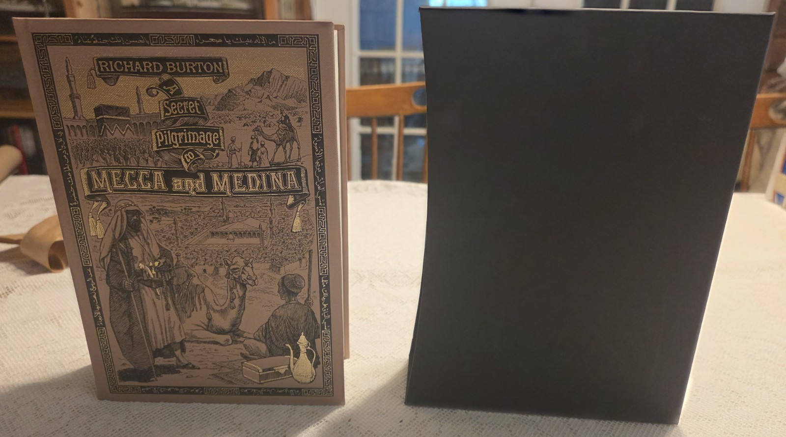Folio Society\'s 2004 edition of Richard burton\'s pilgrimage to al Madinah and me