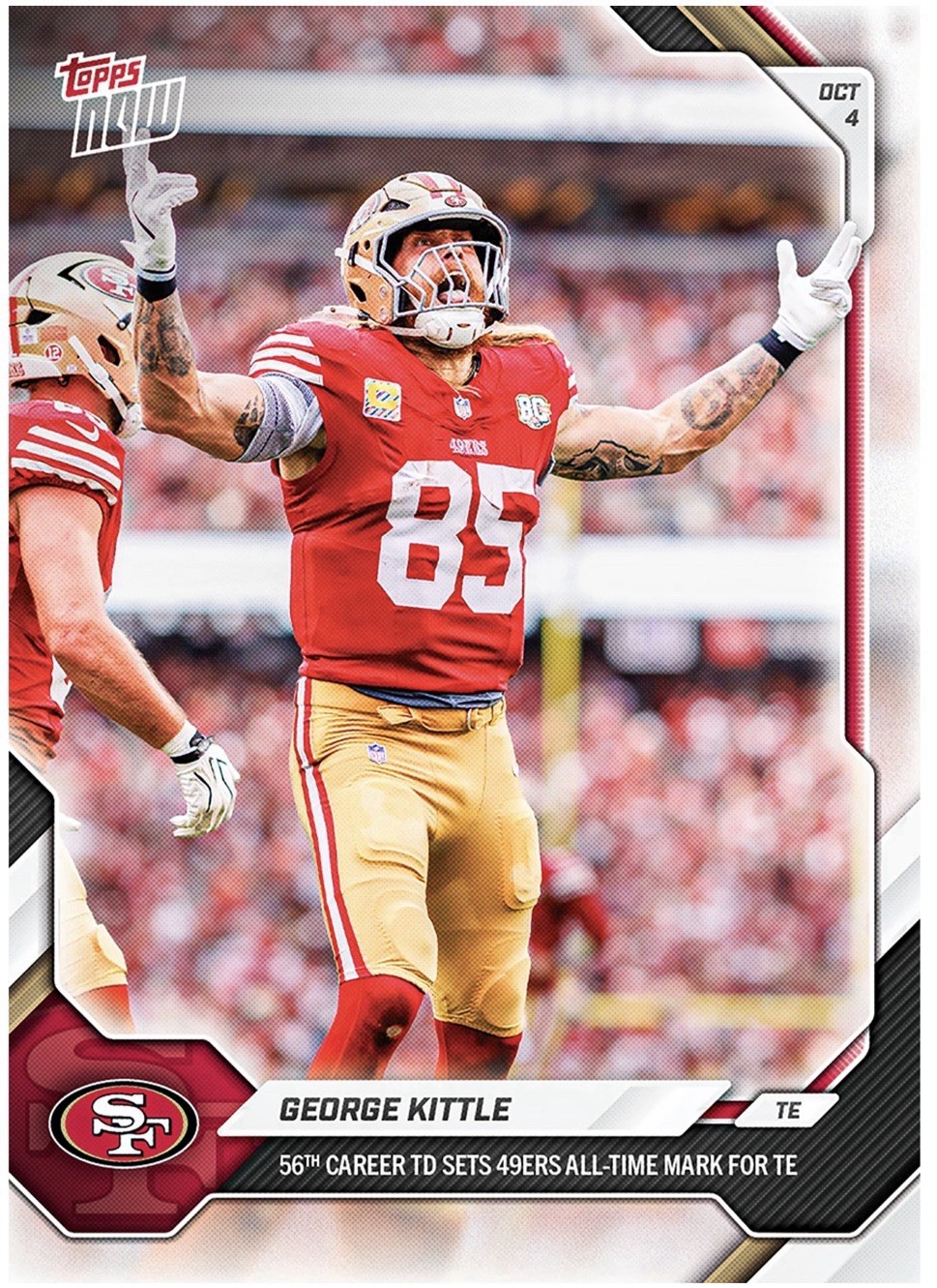 George Kittle - 2026-27 NFL Topps NOW Card 44 San Francisco 49ers Presale