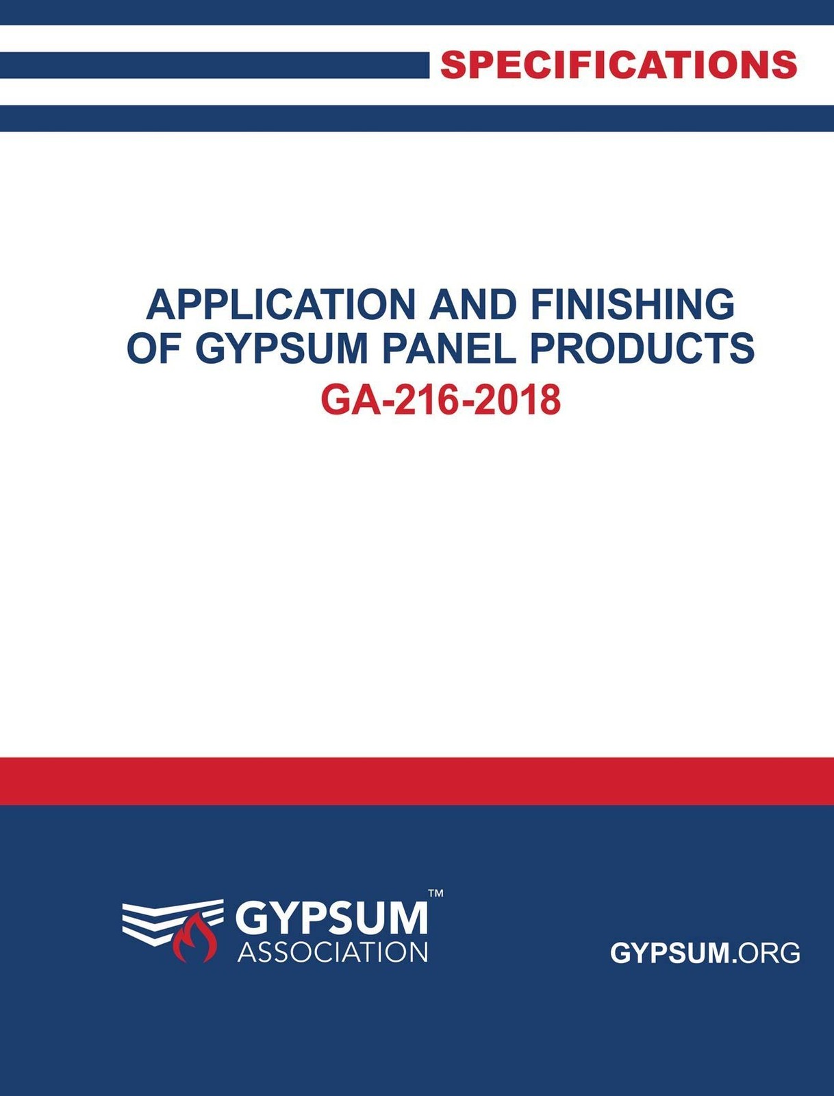 GA-216-2018 Specifications for the Application and Finishing of Gypsum Panel