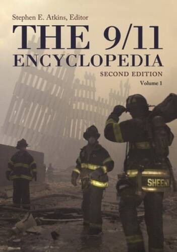 The 9/11 Encyclopedia, 2nd Edition [2 volumes] - Hardcover - GOOD