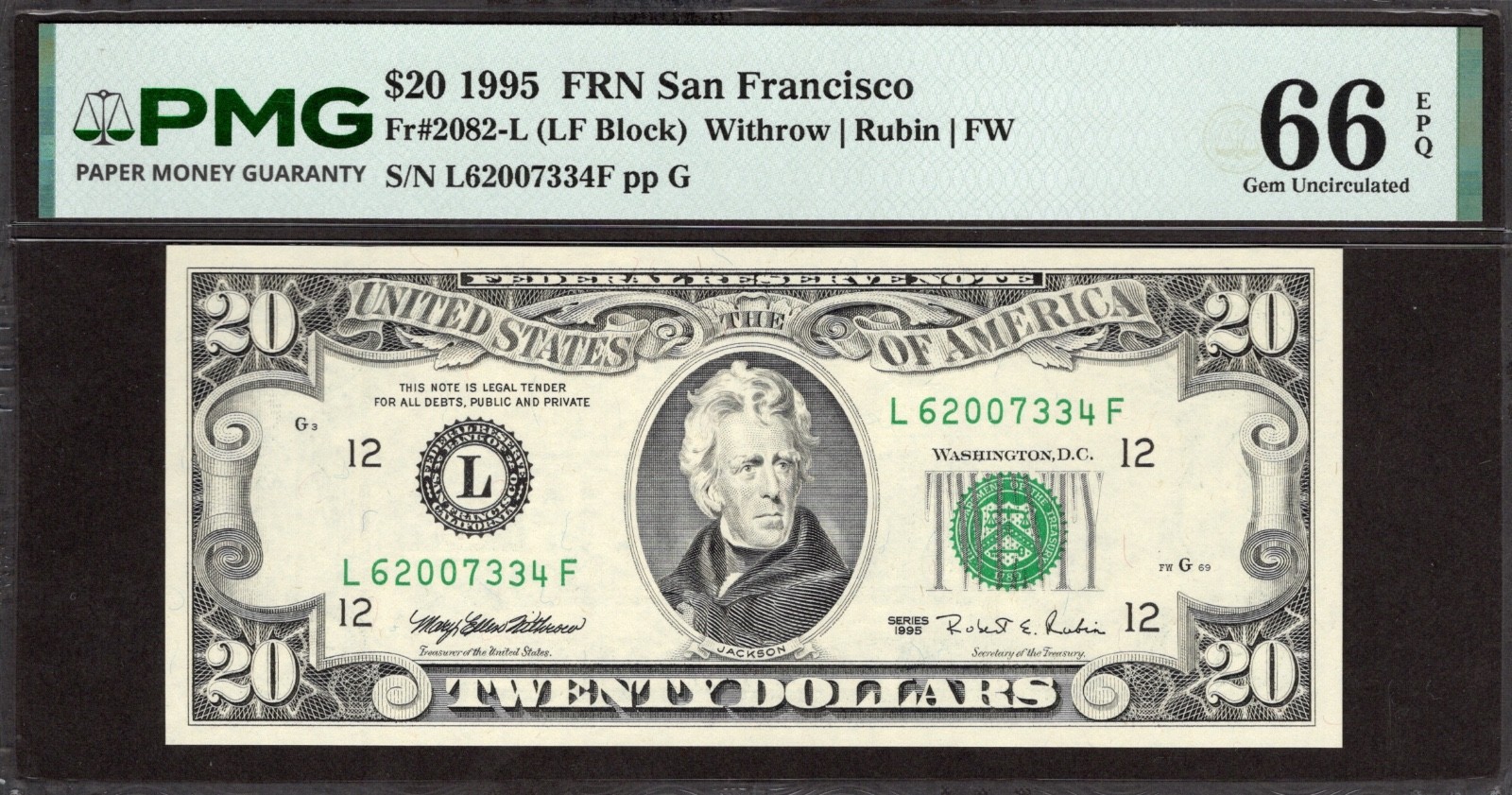 1995 $20 SAN FRANCISCO FRN. PMG GEM Uncirculated 66 EPQ Banknote. 1st of 3 1995 $20 SAN FRANCISCO FRN. PMG GEM Uncirculated 66 EPQ Banknote. 1st of 3