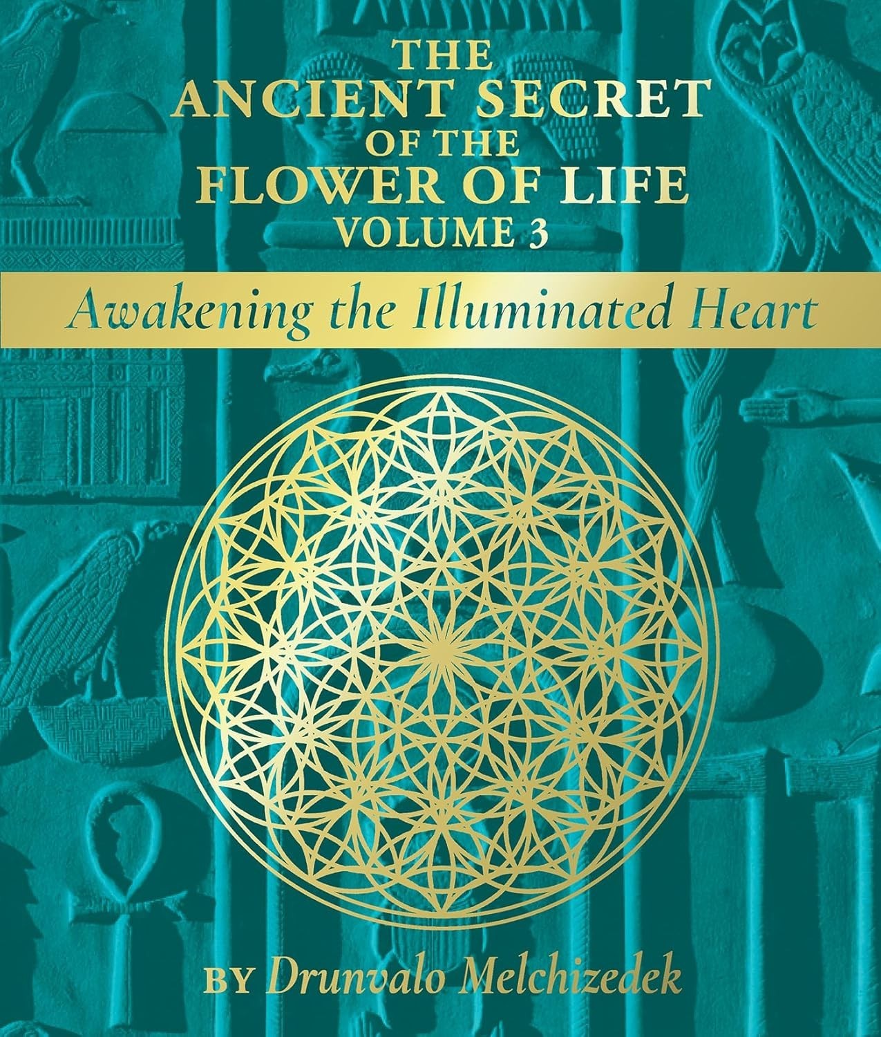 The Ancient Secret of the Flower of Life Volume 3 Paperback The Ancient Secret of the Flower of Life Volume 3 Paperback