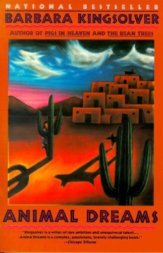 Animal Dreams by Barbara Kingsolver (1991, Trade Paperback)