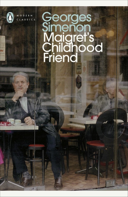 Maigret\'s Childhood Friend: Inspect..., Georges Simenon
