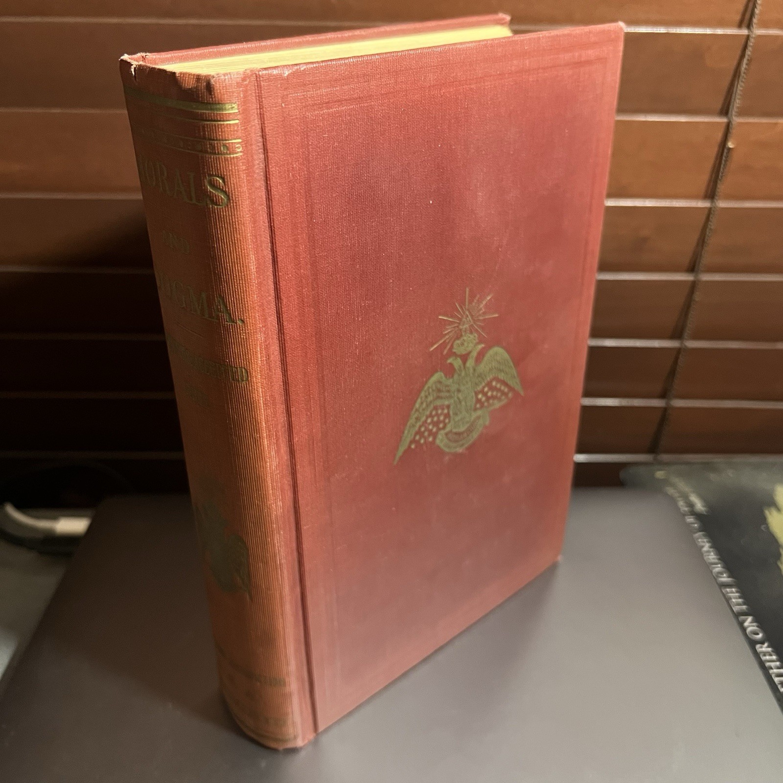 Morals and Dogma of the Ancient and Accepted Scottish Rite of Freemasonry 1947 Morals and Dogma of the Ancient and Accepted Scottish Rite of Freemasonry 1947