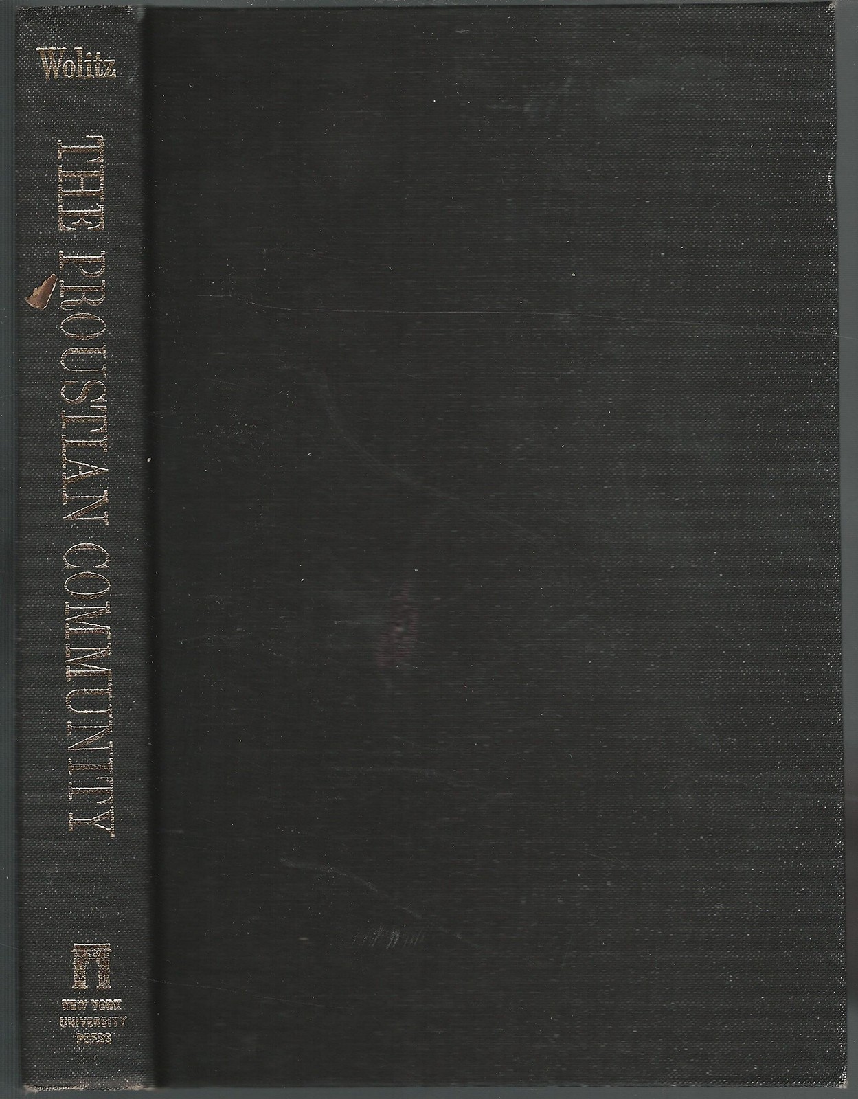 The Proustian Community by Seth L. Wolitz - Hardcover 1971 - GOOD The Proustian Community by Seth L. Wolitz - Hardcover 1971 - GOOD