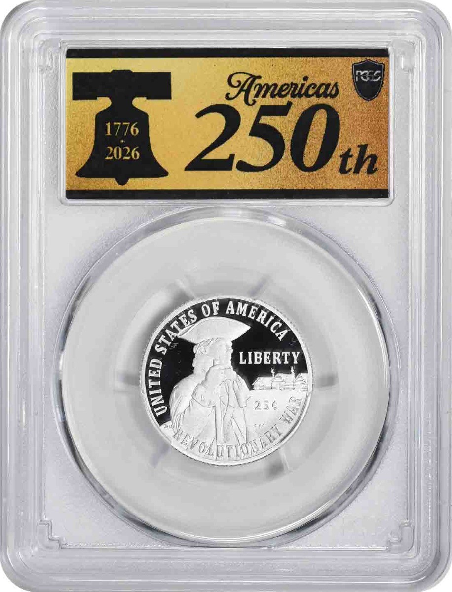 2026-S Revolutionary War Ag Silver Quarter PR70DCAM FS PCGS Annive Label