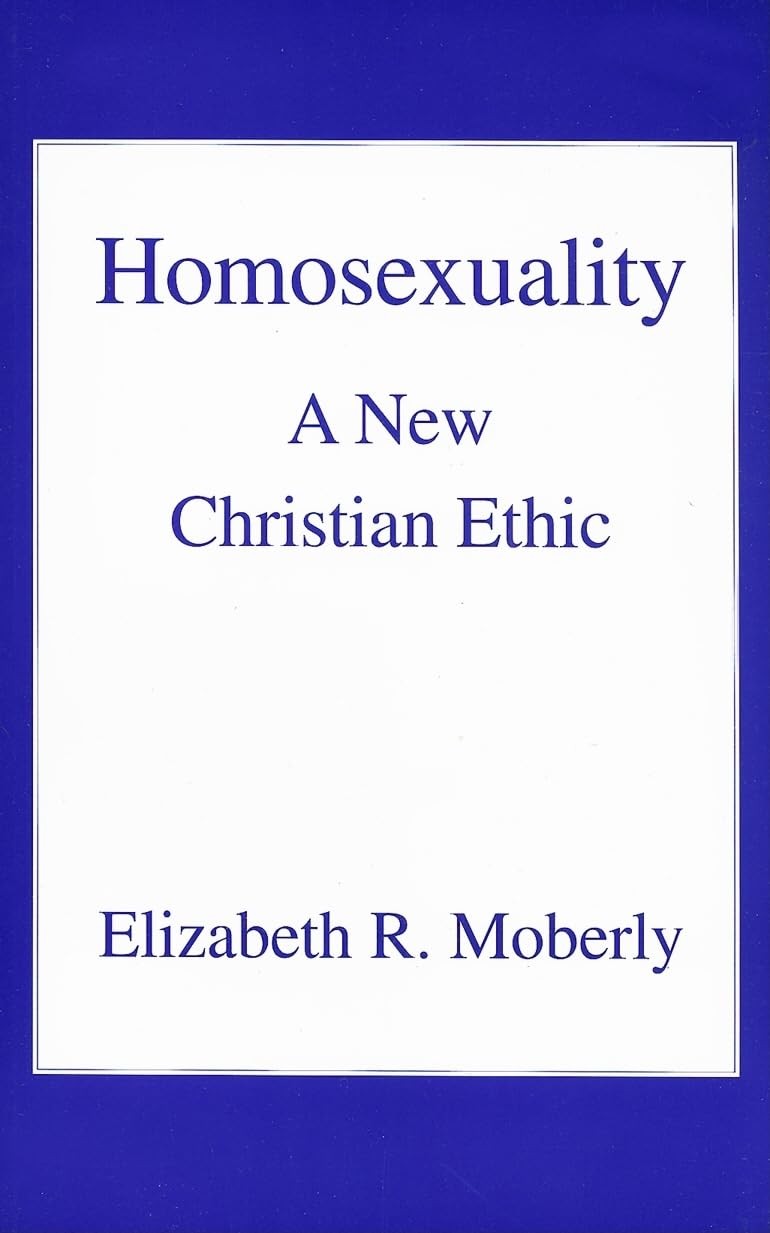 Homosexuality: A New Christian Ethic