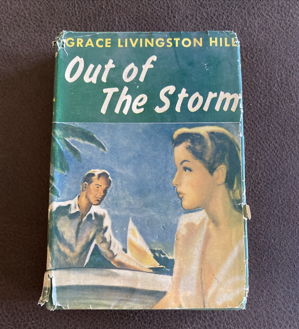 Out of The Storm by Grace Livingston Hill Grosset & Dunlap Out of The Storm by Grace Livingston Hill Grosset & Dunlap