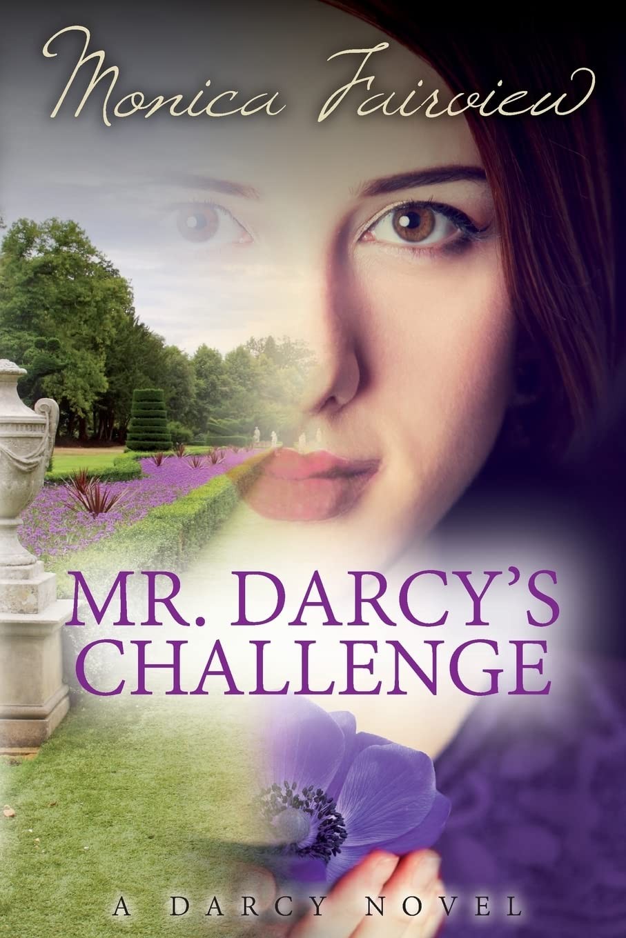 Mr. Darcy\'s Challenge: The Darcy Novels Volume 2 (Mr. Darcy Seeks a Wife) Mr. Darcy\'s Challenge: The Darcy Novels Volume 2 (Mr. Darcy Seeks a Wife)