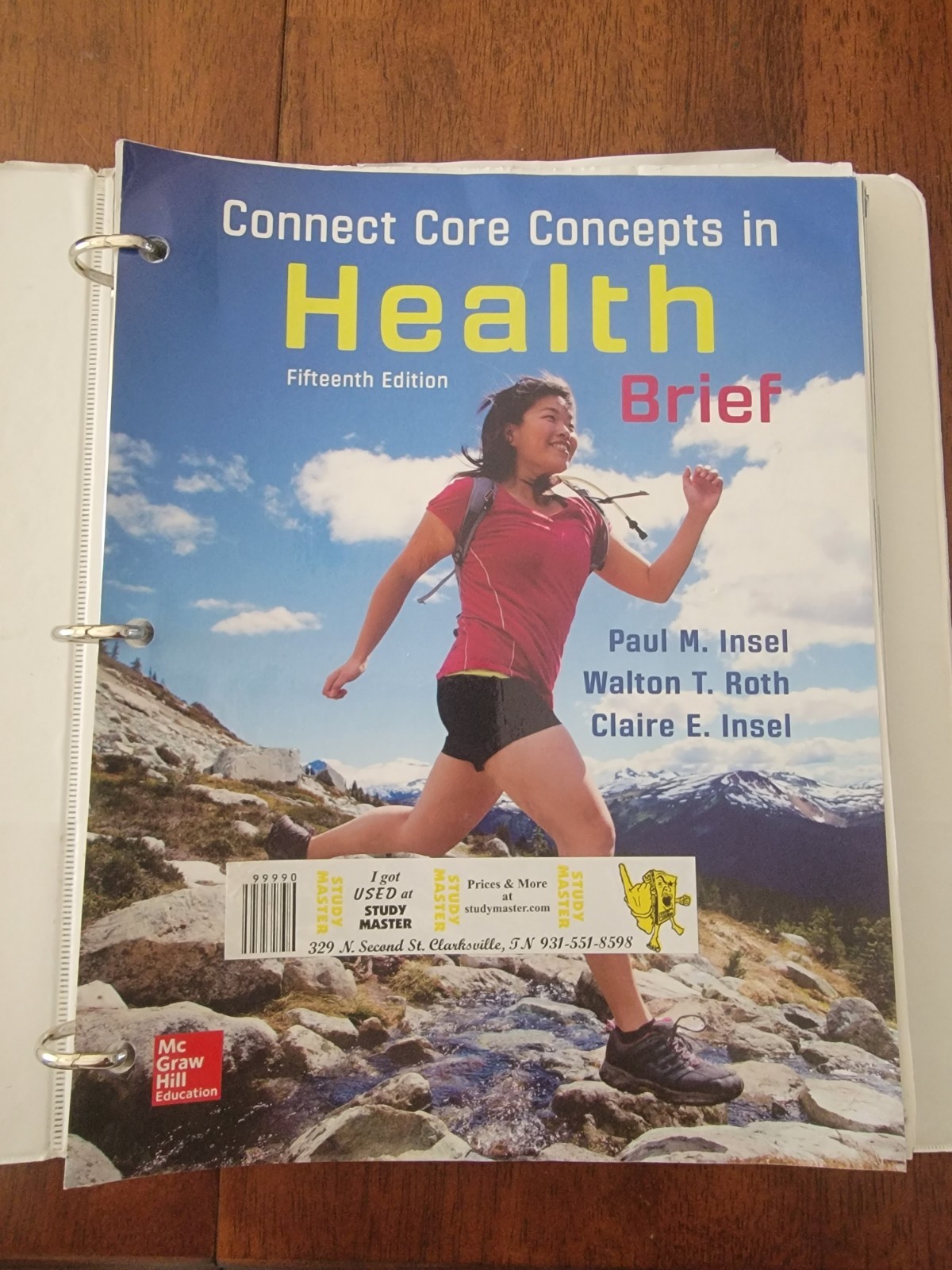 Connect Core Concepts in Health, BRIEF, Loose Leaf Edition by Paul M. Insel and Connect Core Concepts in Health, BRIEF, Loose Leaf Edition by Paul M. Insel and