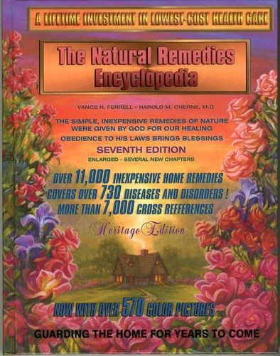 The Natural Home Remedies Encyclopedia of  Healing New 7th Ed., Vance H. Ferrell