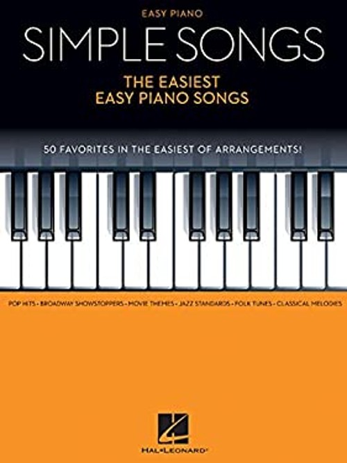 Simple Songs - the Easiest Easy Piano Songs Paperback