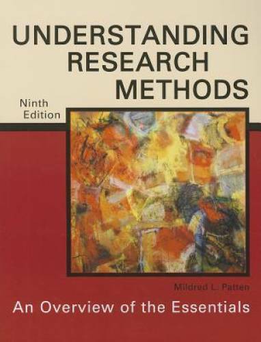 Understanding Research Methods: An Overview of the Essentials - Paperback - GOOD Understanding Research Methods: An Overview of the Essentials - Paperback - GOOD