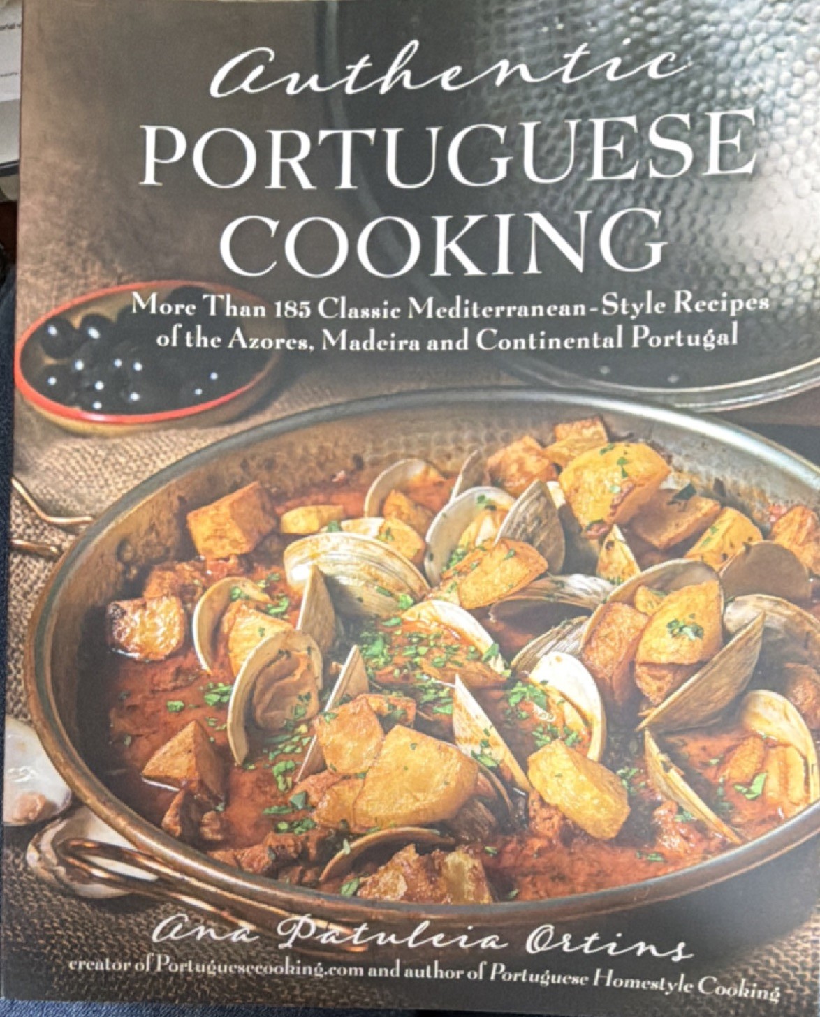 Authentic Portuguese Cooking by Ana Patuleia Ortins Paperback, Portuguese Recip… Authentic Portuguese Cooking by Ana Patuleia Ortins Paperback, Portuguese Recip…