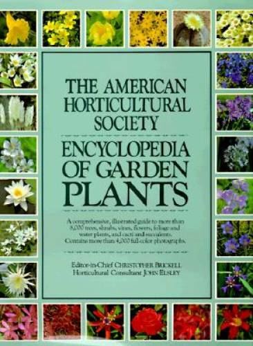 American Horticultural Society Encyclopedia of Garden Plants - Hardcover - GOOD