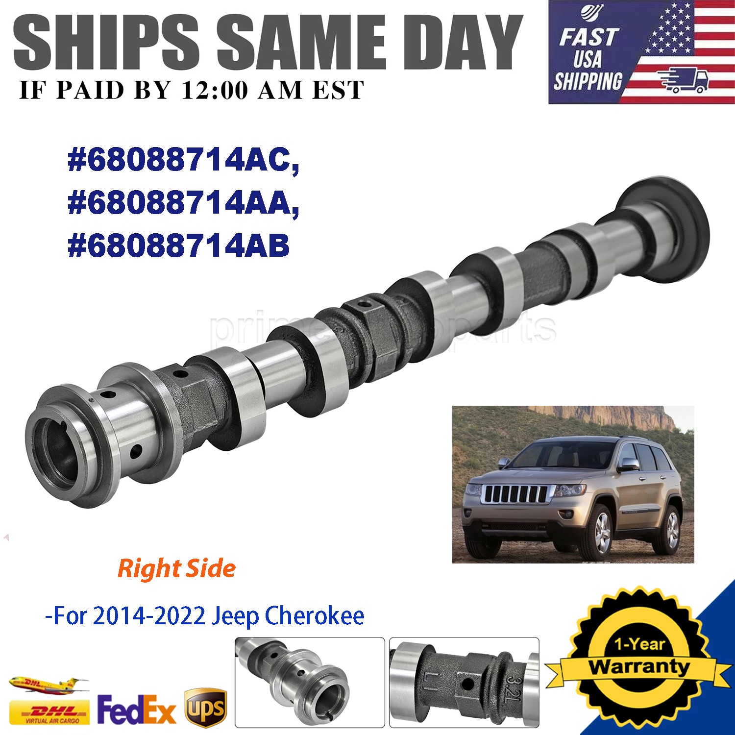 New For Mopar 2014-2022 Jeep Cherokee Intake Camshaft Right Side 68088714AC