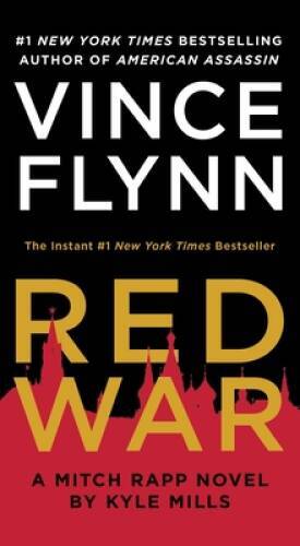 Red War (A Mitch Rapp Novel) - Mass Market Paperback By Flynn, Vince - GOOD Red War (A Mitch Rapp Novel) - Mass Market Paperback By Flynn, Vince - GOOD