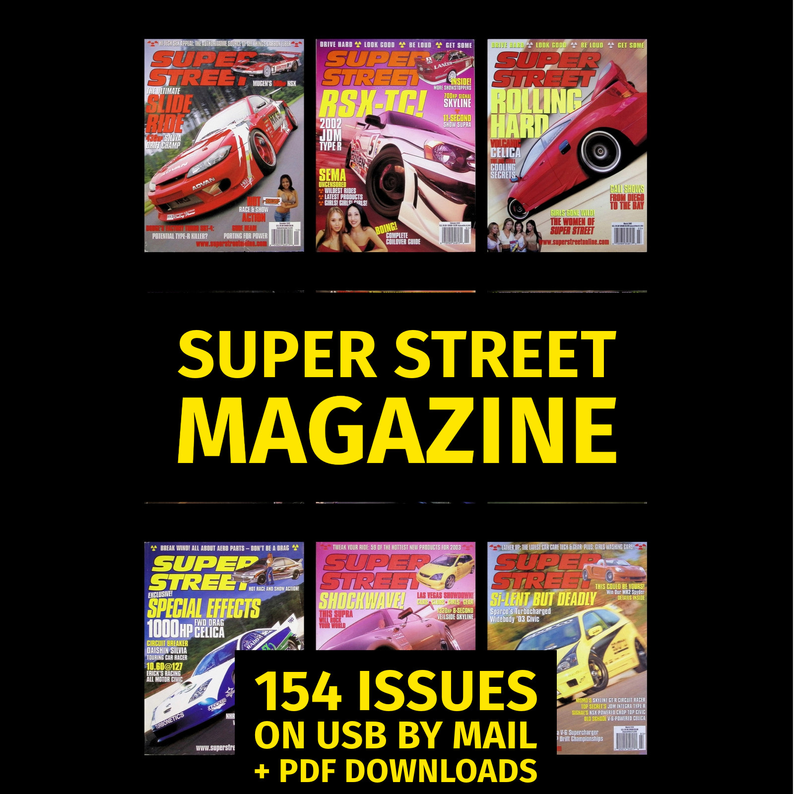 Super Street magazine - 154 issues on USB + immediate bonus