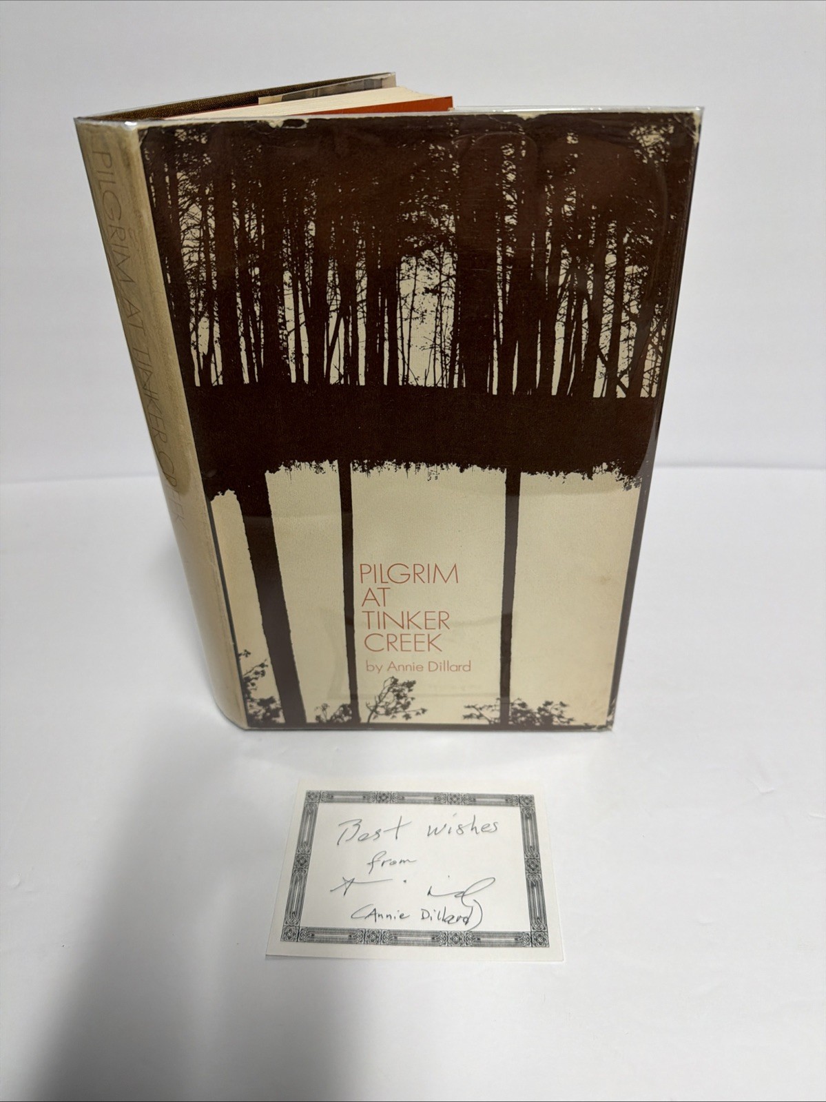 SIGNED Pilgrim at Tinker Creek Annie Dillard 1974 True 1st Ed 1st Printing HCDJ