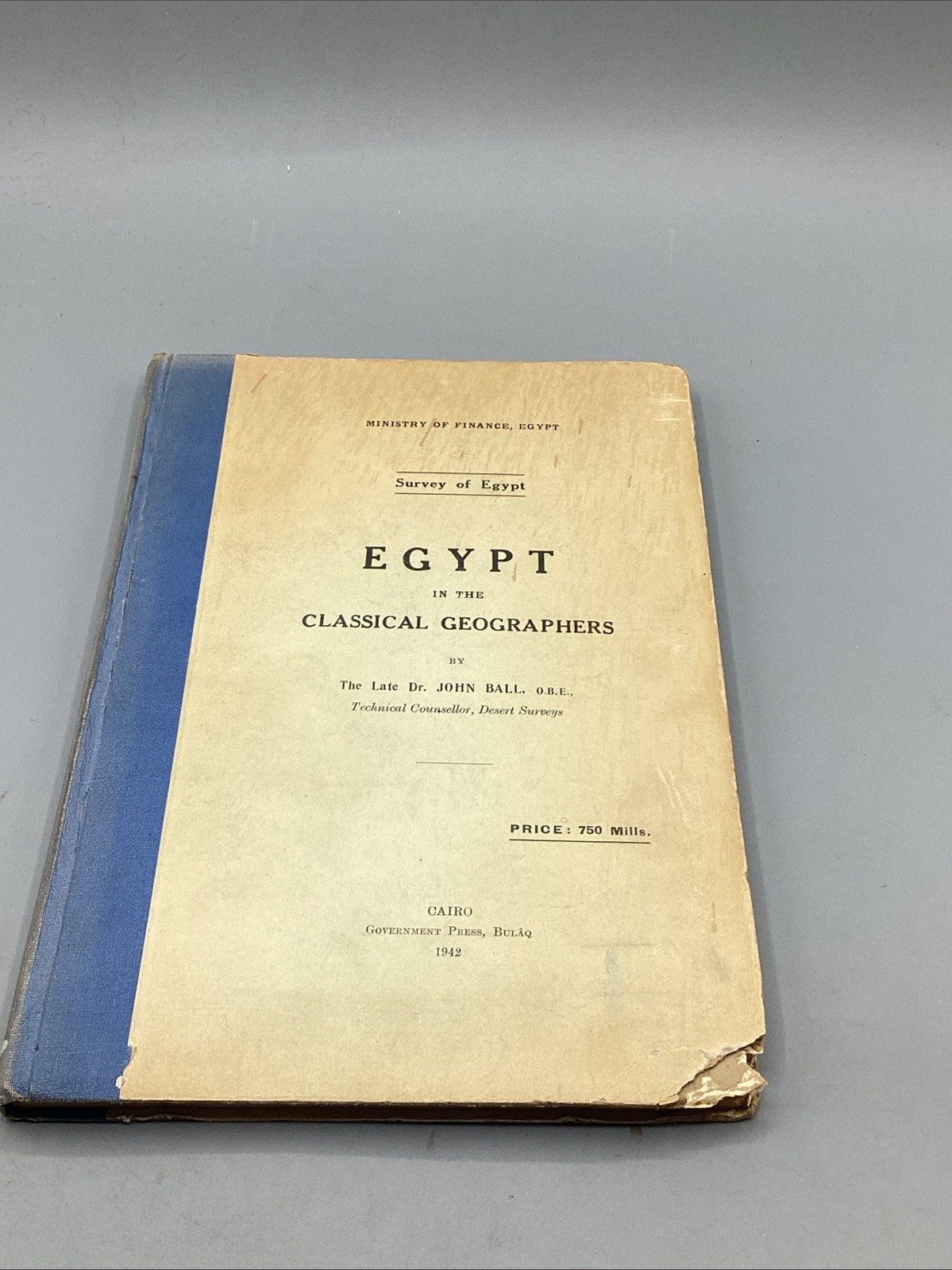 1942 Egypt in the Classical Geographers (Survey of Egypt) by Dr. John Ball-HC 1942 Egypt in the Classical Geographers (Survey of Egypt) by Dr. John Ball-HC