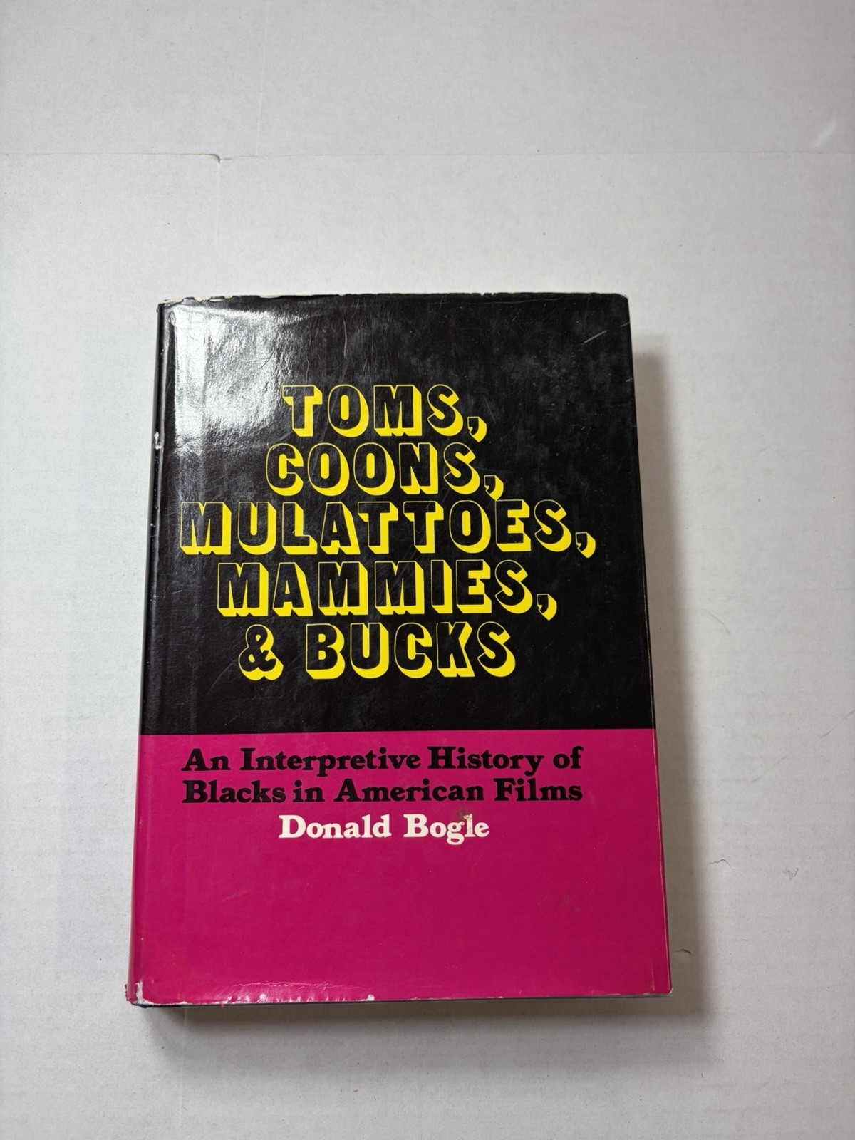 Vintage 1973 Toms, Coons, Mulattoes, Mammies, & Bucks HCDJ Book