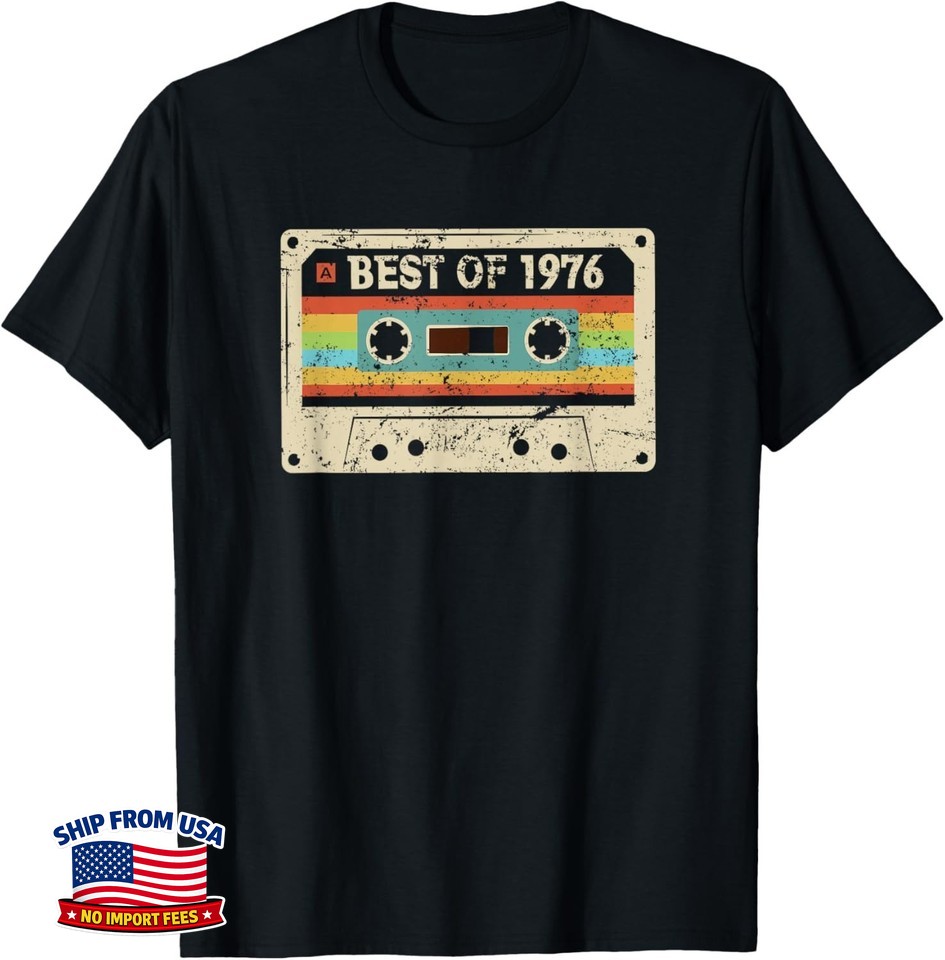 Best 1976 Vintage 50 Year Old Bday 50th Birthday Unisex T-Shirt