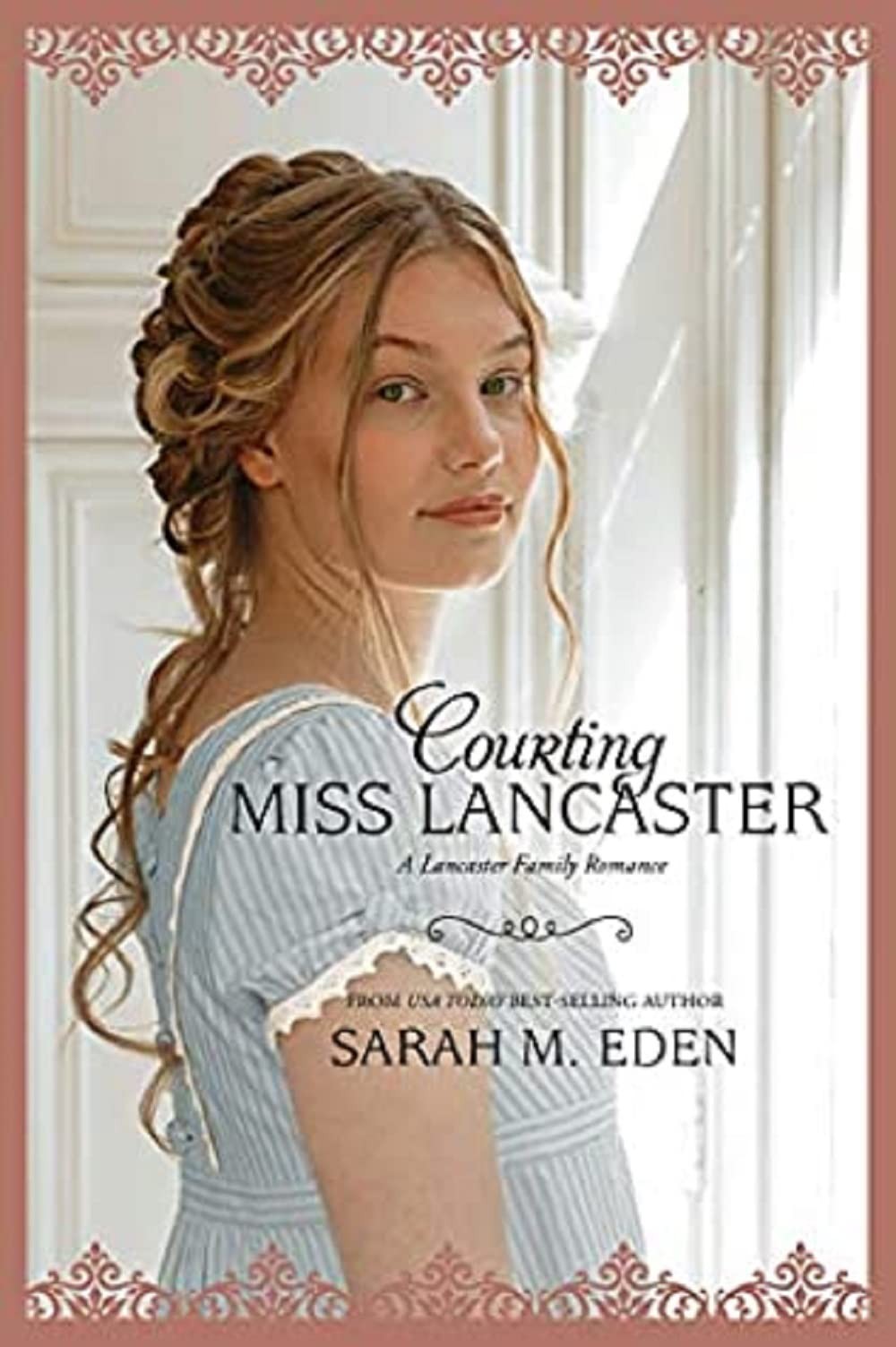 Courting Miss Lancaster (The Lancaster Family)