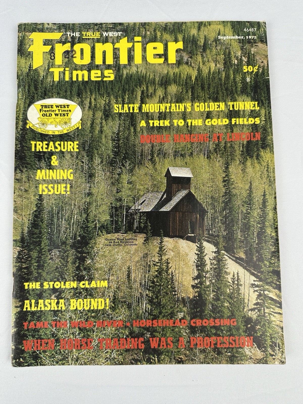 VINTAGE FRONTIER TIMES MAGAZINE SEPTEMBER 1972 TREASURE & MINING ISSUE VINTAGE FRONTIER TIMES MAGAZINE SEPTEMBER 1972 TREASURE & MINING ISSUE