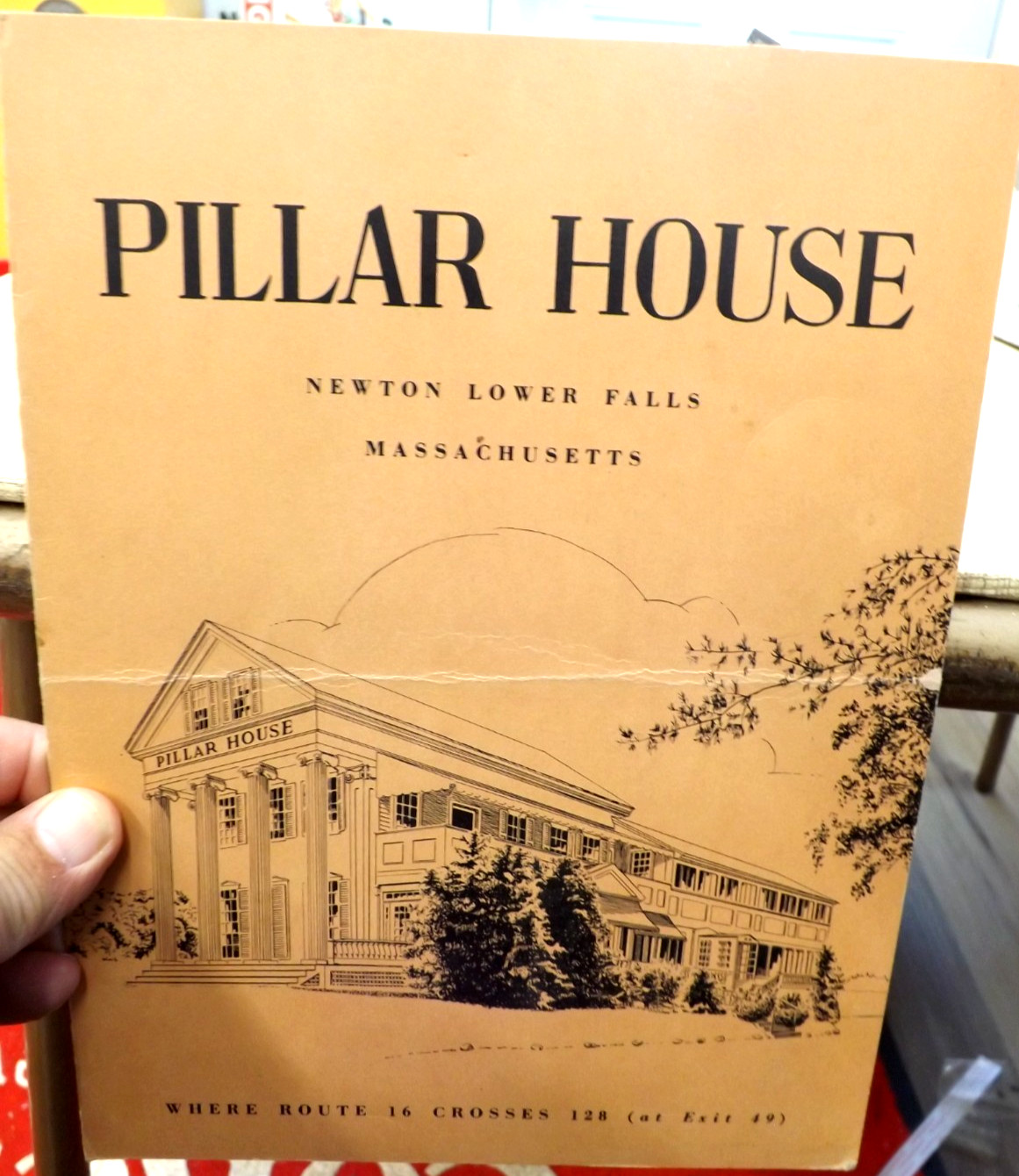VINTAGE PILLAR HOUSE MENU 1960 NEWTON LOWER FALLS MASSACHUSETTS ROUTE 16 & 128 VINTAGE PILLAR HOUSE MENU 1960 NEWTON LOWER FALLS MASSACHUSETTS ROUTE 16 & 128