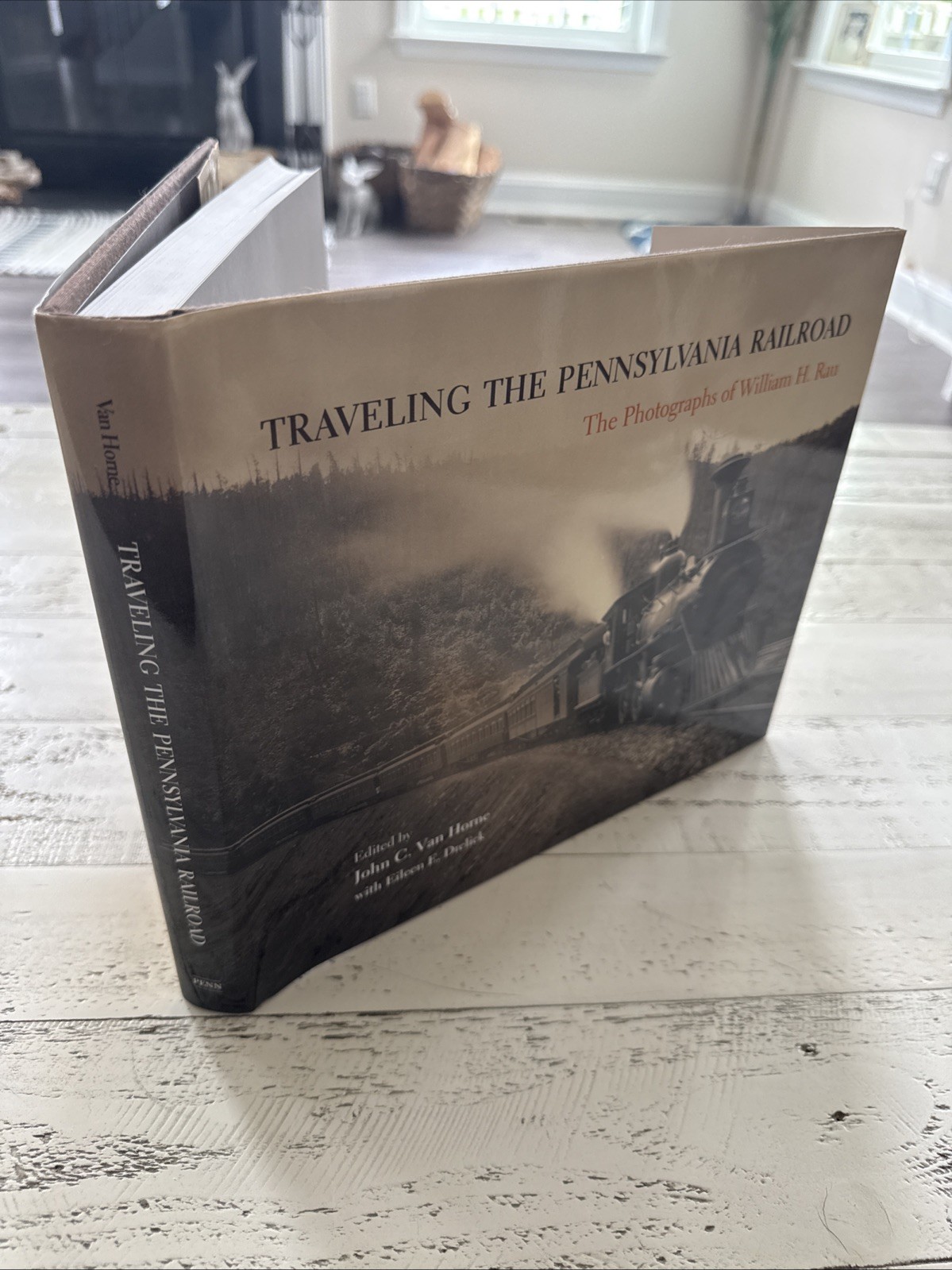 Traveling Pennsylvania Railroad William H Rau 2002 1st Printing Photos HC DJ