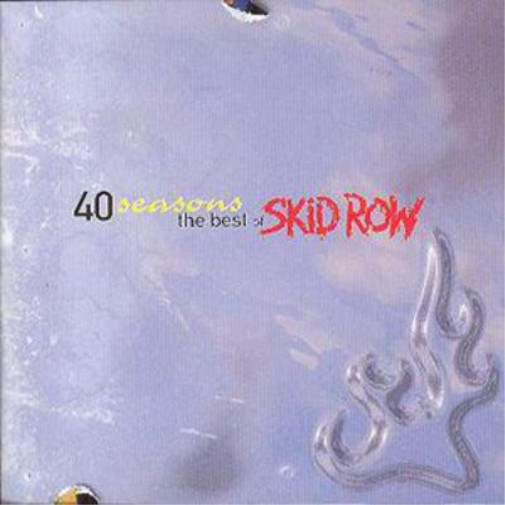 Skid Row 40 Seasons: The Best Of Skid Row (CD) Album Skid Row 40 Seasons: The Best Of Skid Row (CD) Album