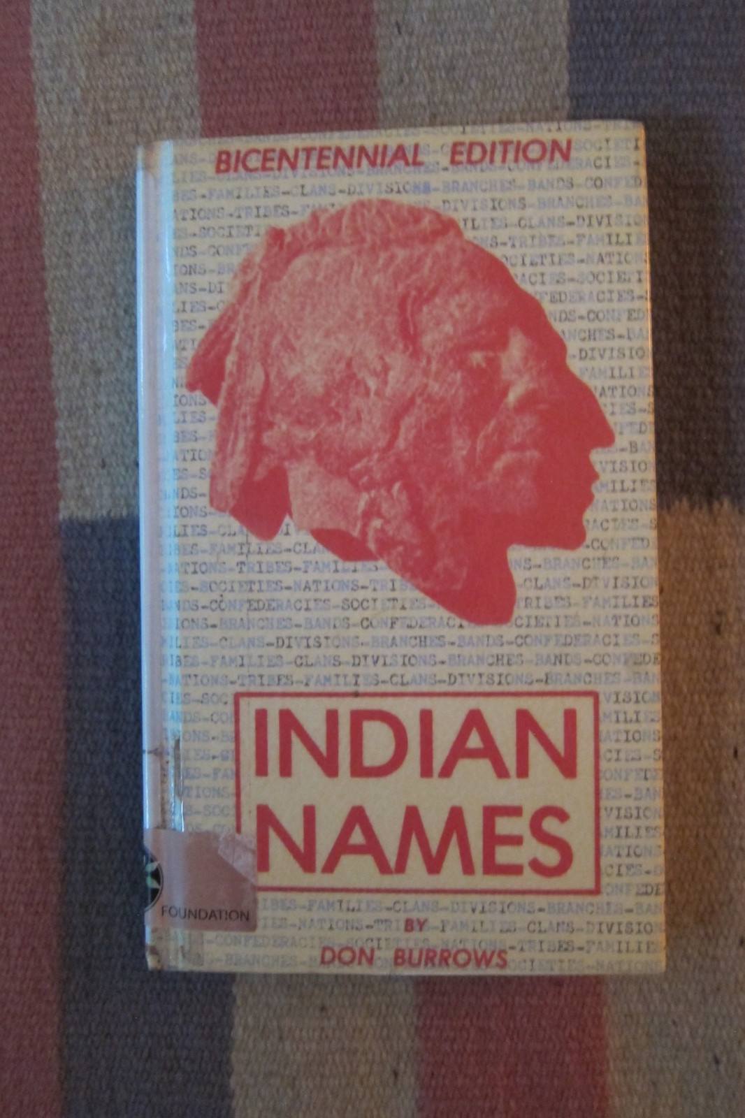 Rare Vintage Print Copy 1976 INDIAN NAMES Bicentennial Edition Don Burrows HC Rare Vintage Print Copy 1976 INDIAN NAMES Bicentennial Edition Don Burrows HC