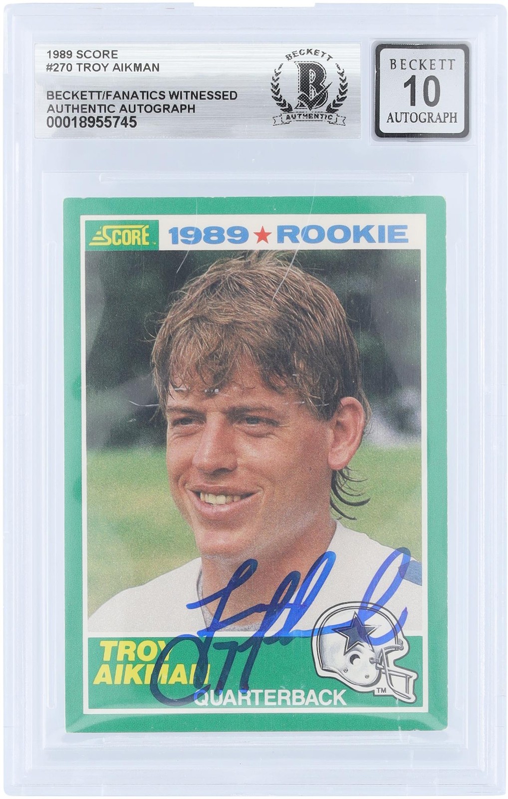 Troy Aikman Dallas Cowboys Signed 1989 Score #270 BAS Fanatics 10 Rookie Card