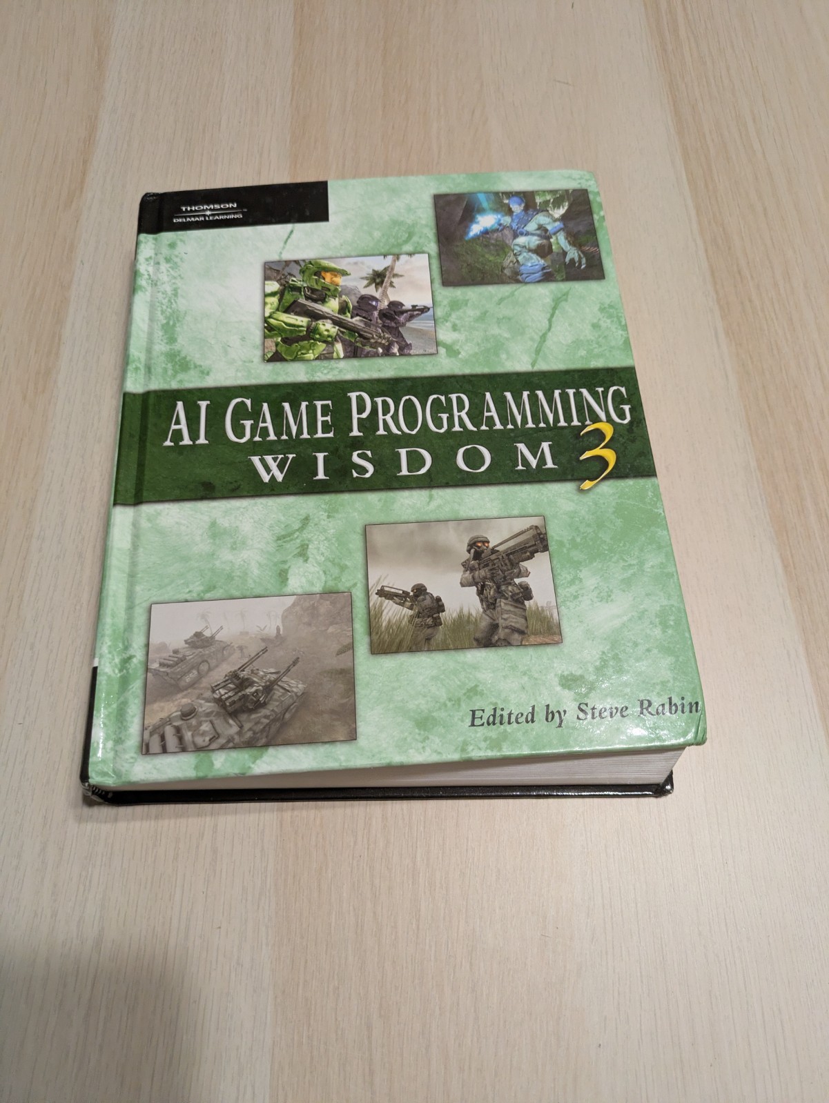 Ai Game Programming Ser.: AI Game Programming Wisdom 3 by Steve Rabin (2006,...