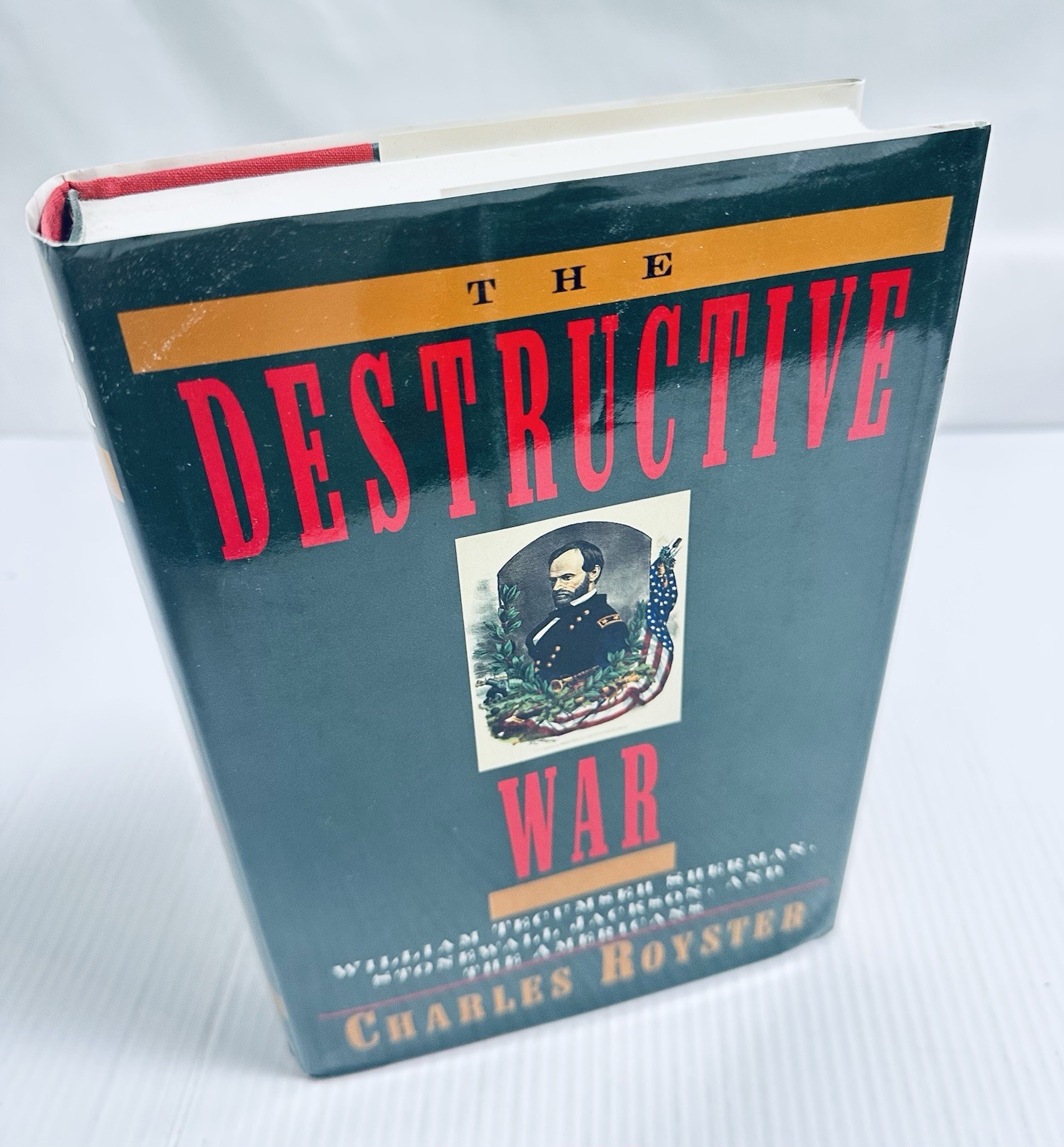 The Destructive War : William T. Sherman, Stonewall Jackson, and the Amer. Book The Destructive War : William T. Sherman, Stonewall Jackson, and the Amer. Book