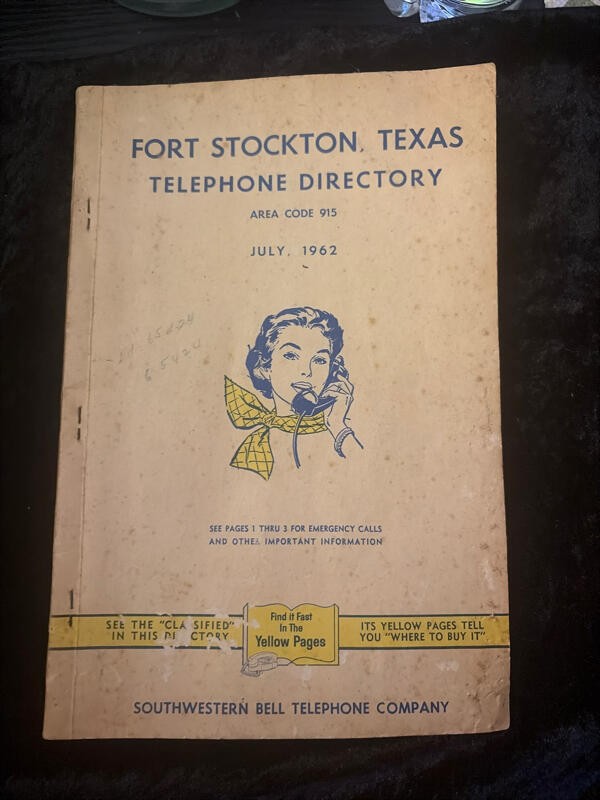1962 Fort Stockton Texas Telephone Directory and Yellow Pages