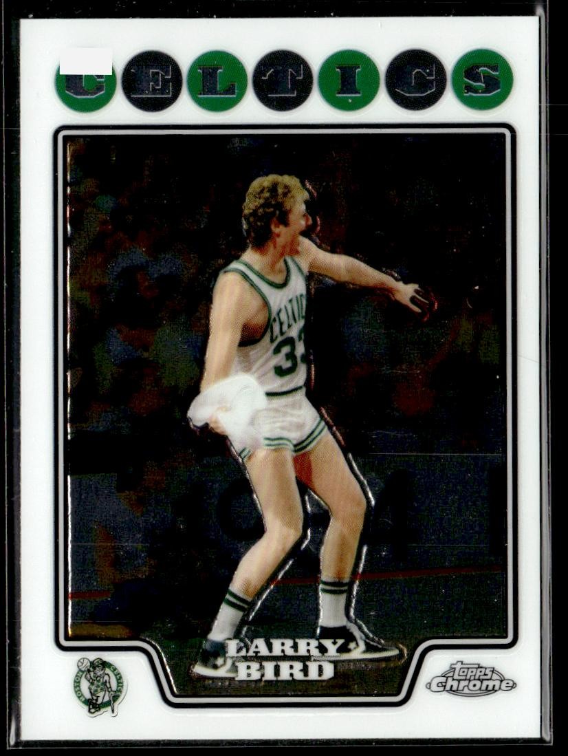 2008-09 Topps Chrome Larry Bird HSC 2008-09 Topps Chrome Larry Bird HSC