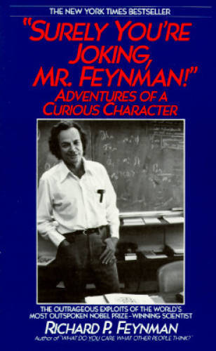 Surely You're Joking Mr. Feynman - Paperback By Feynman, Richard P. - GOOD Surely You're Joking Mr. Feynman - Paperback By Feynman, Richard P. - GOOD