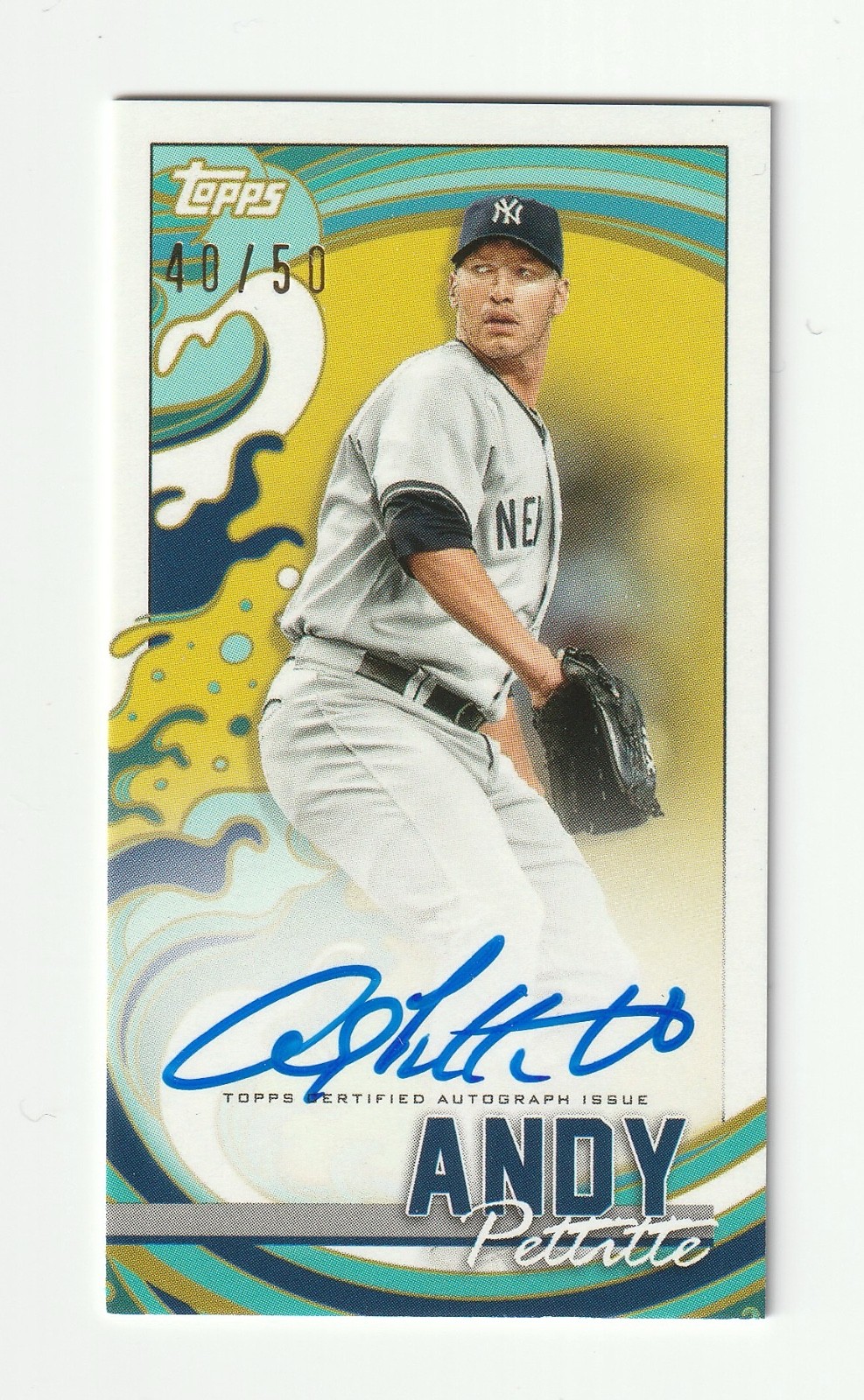 2022 Topps Rip Andy Pettitte Mini Auto /50 #TRA-AP 2022 Topps Rip Andy Pettitte Mini Auto /50 #TRA-AP