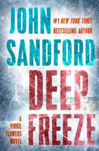Deep Freeze (A Virgil Flowers Novel) - Hardcover By Sandford, John - GOOD Deep Freeze (A Virgil Flowers Novel) - Hardcover By Sandford, John - GOOD