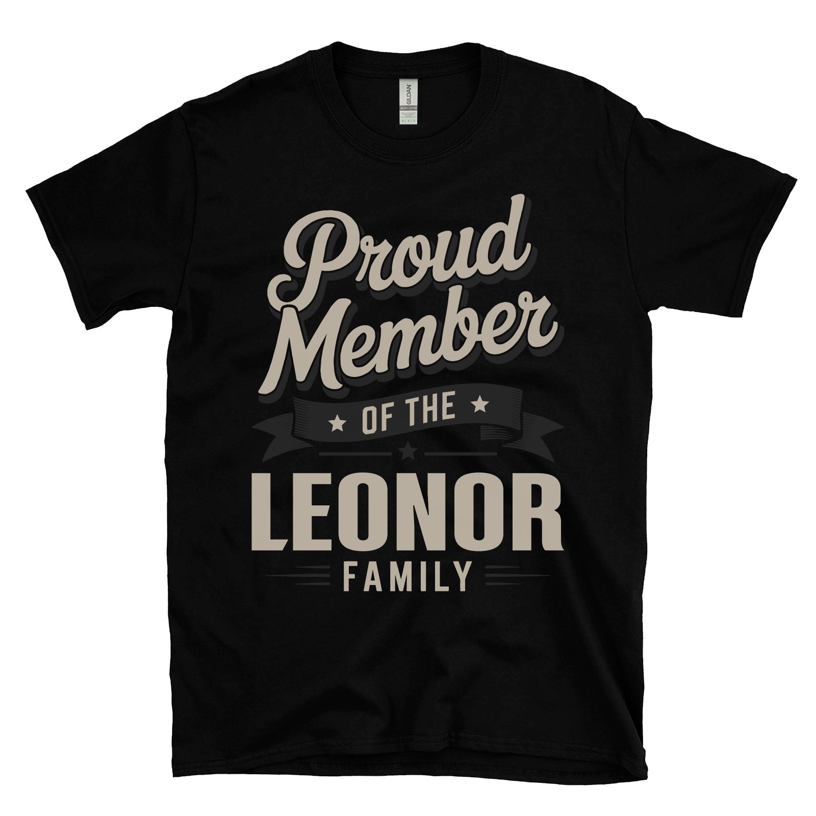 PROUD MEMBER OF THE LEONOR FAMILY T-SHIRT surname last name heritage ancestry