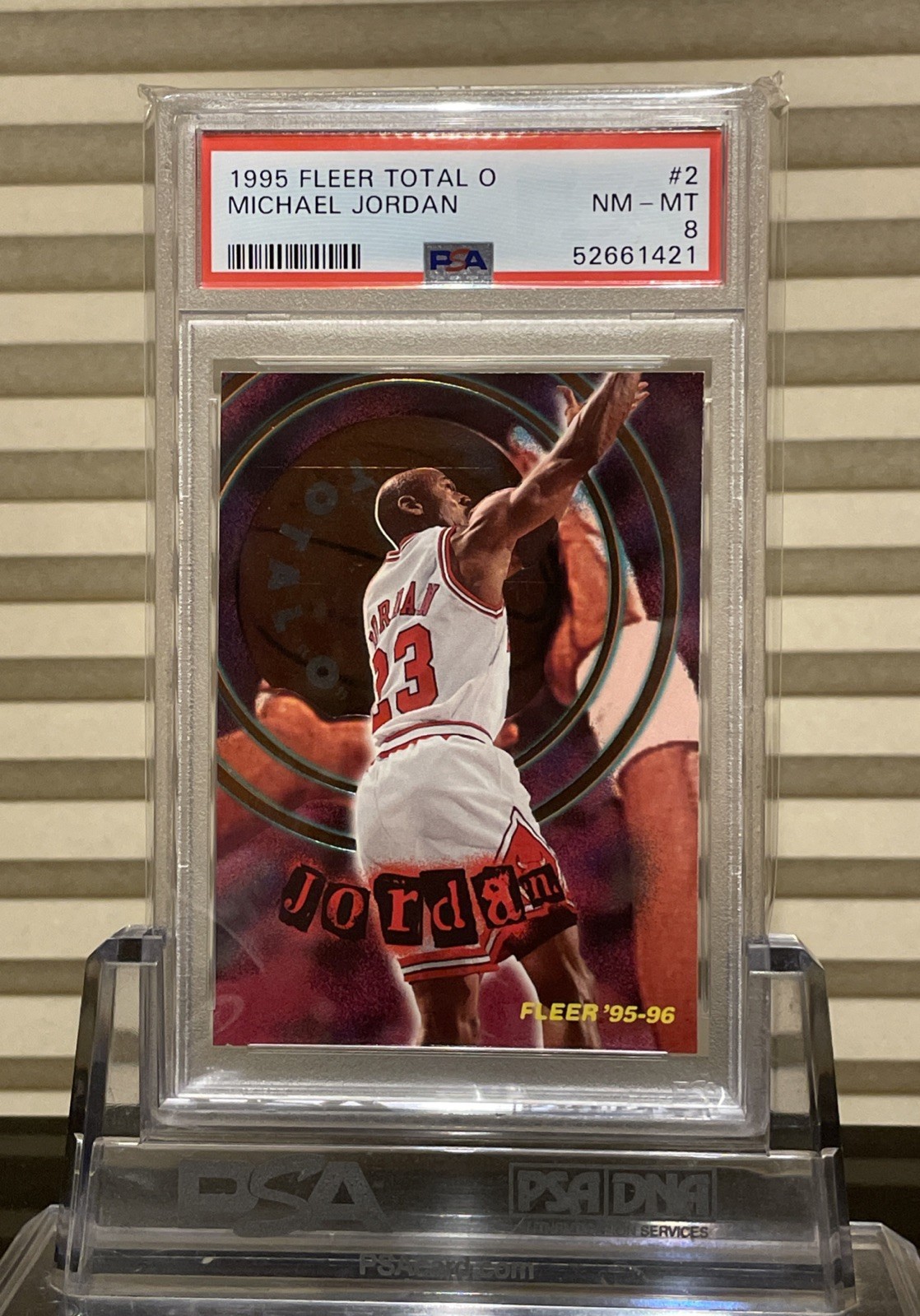 1995-96 Fleer - Total O Michael Jordan #2 PSA 8 NM-MT *LOW POP* 1995-96 Fleer - Total O Michael Jordan #2 PSA 8 NM-MT *LOW POP*