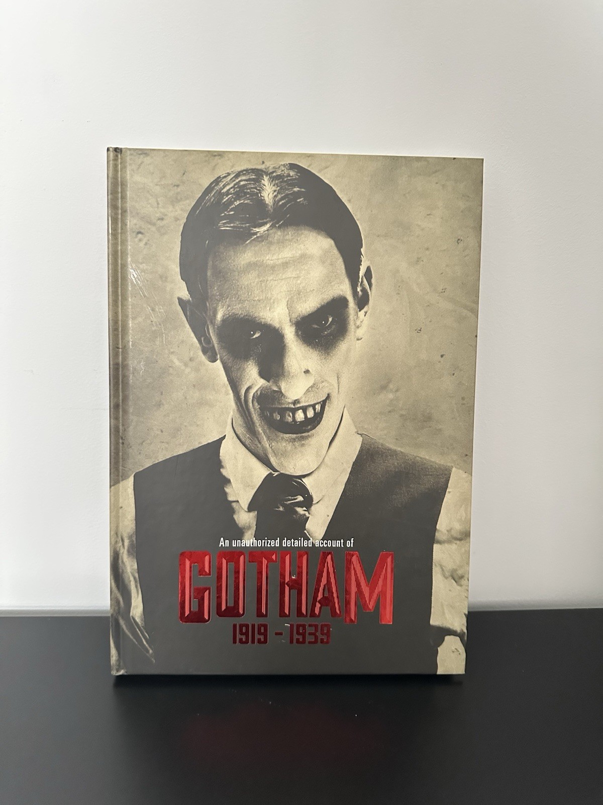 Batman: An Unauthorized Detailed Account of Gotham 1919-1939 New