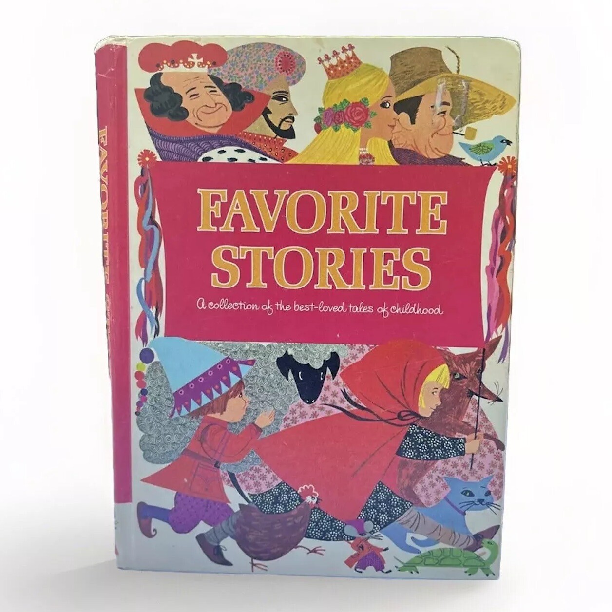 Favorite Stories A COLLECTION OF THE BEST-LOVED TALES OF CHILDHOOD , U.S.A 1968