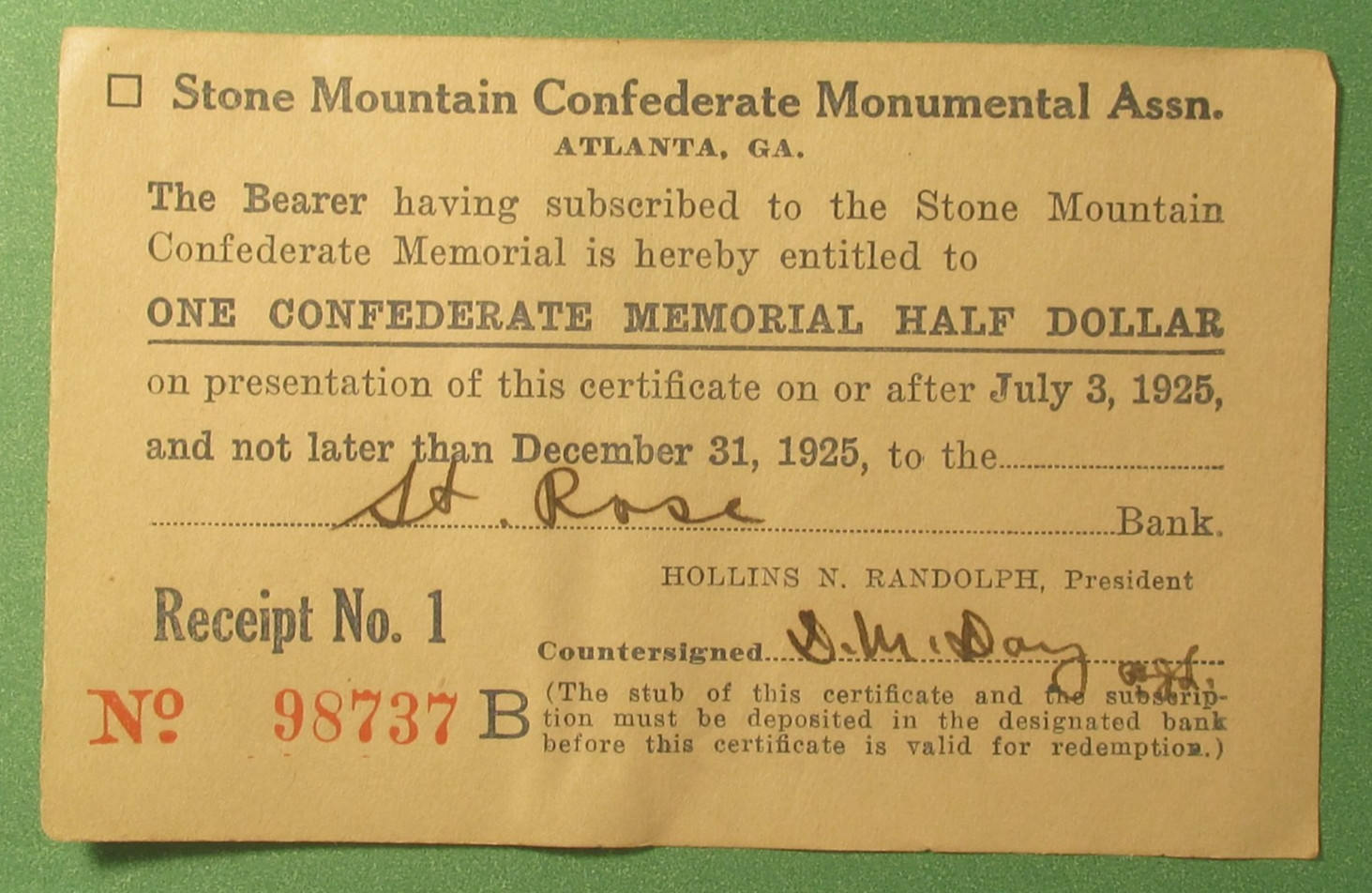 1925 Stone Mountain Half Dollar Saint Rose Bank Subscriber Receipt #1 dated 1925 1925 Stone Mountain Half Dollar Saint Rose Bank Subscriber Receipt #1 dated 1925