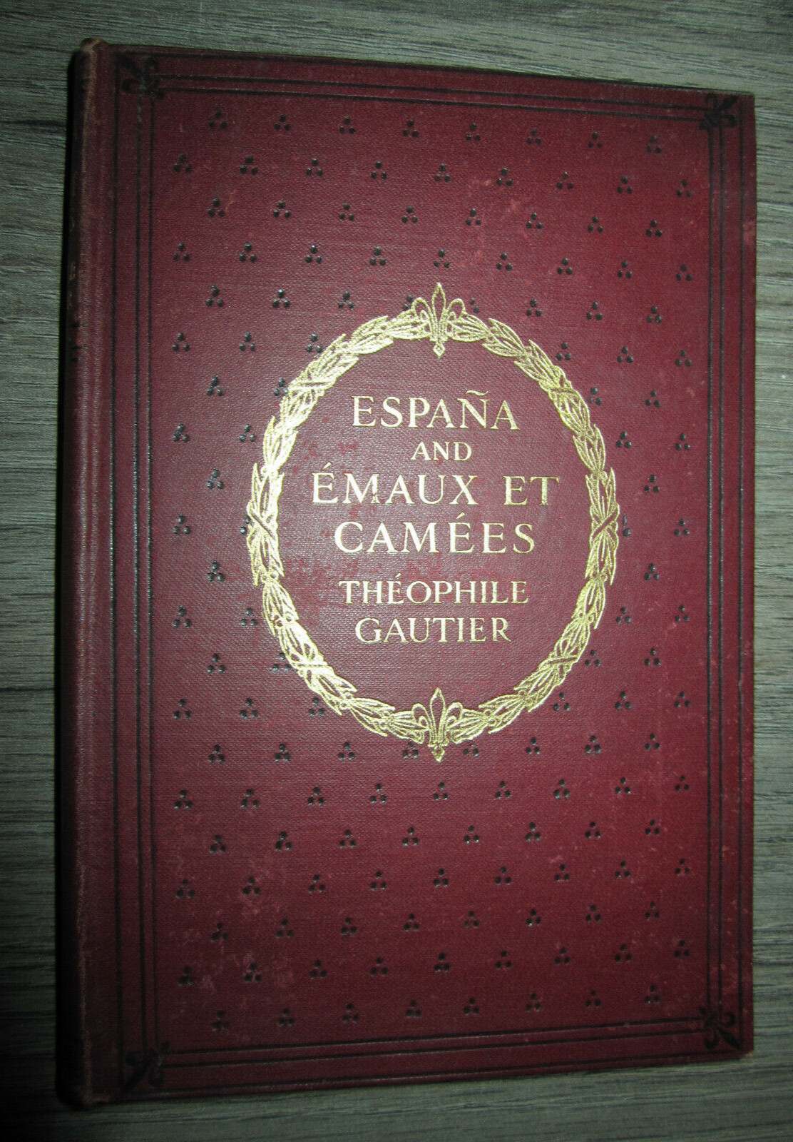Vtg HC book, Espana & Emaux et Camees by Theophile Gautier, ed. by Delbos, 1908
