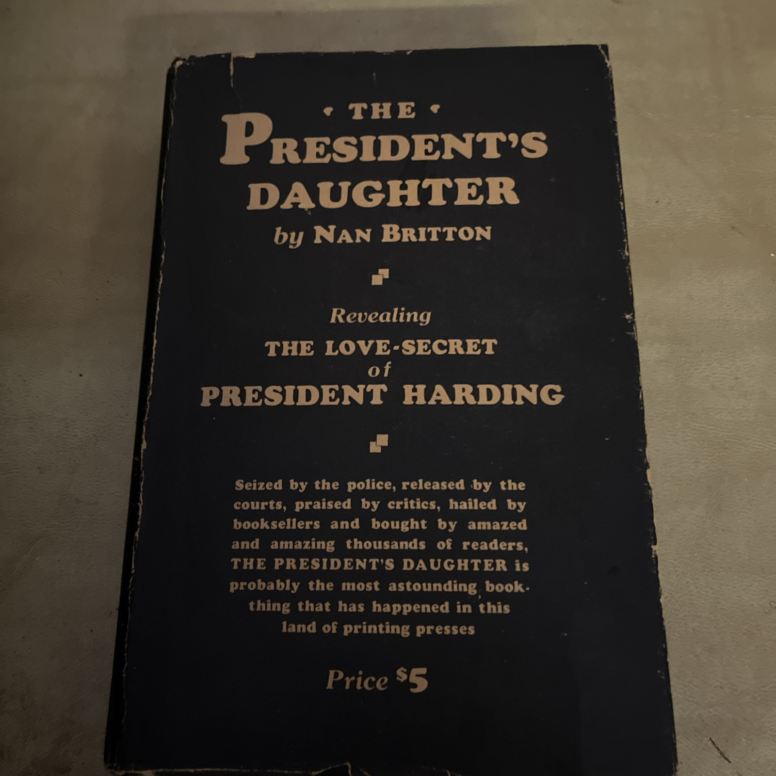 1927 THE PRESIDENT\'S DAUGHTER by Nan Britton w/ Dust Jacket - 1st Edition
