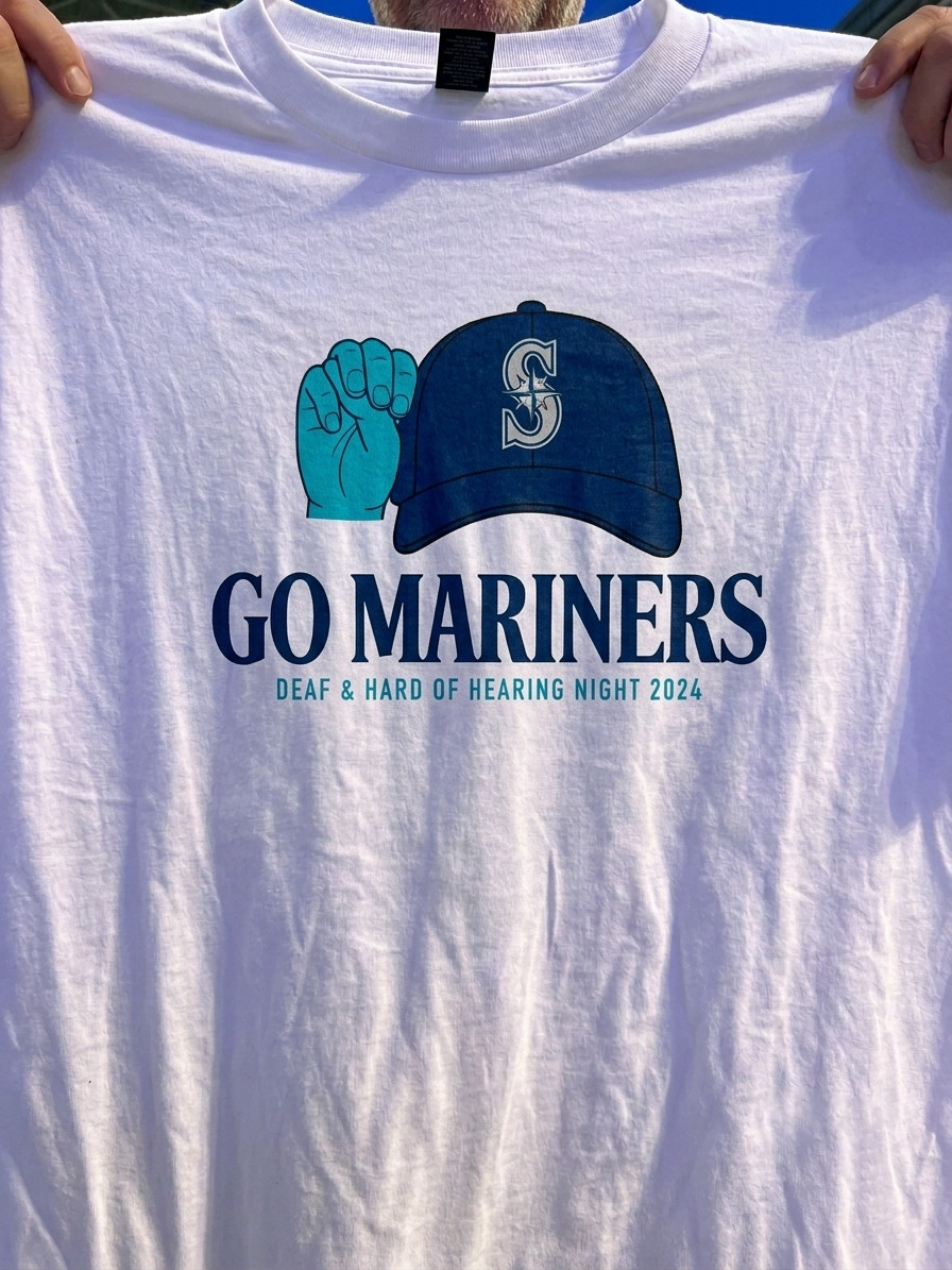 9/26/2026 Mariners-themed Deaf & Hard of Hearing T-shirt 